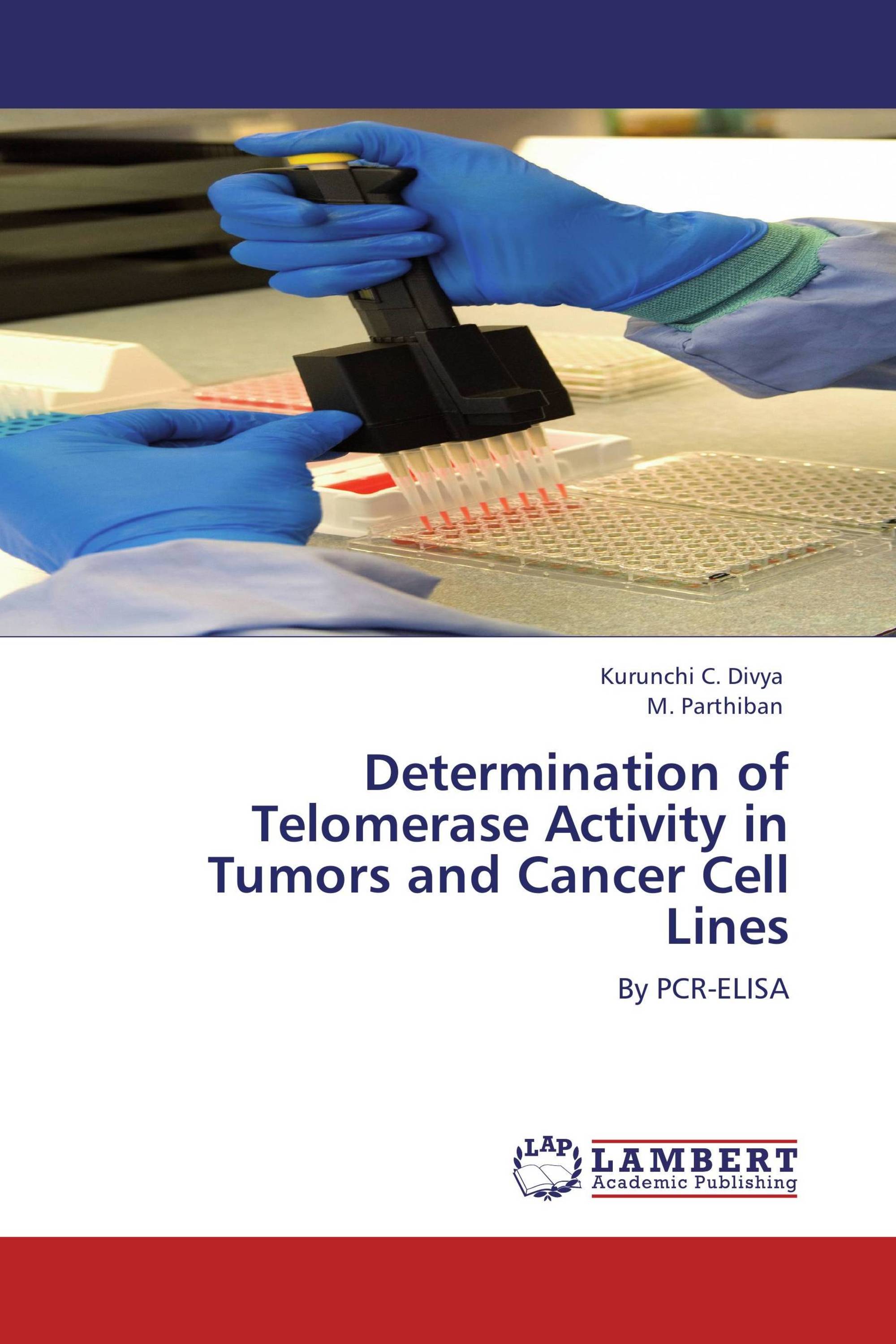 Determination of Telomerase Activity in Tumors and Cancer Cell Lines