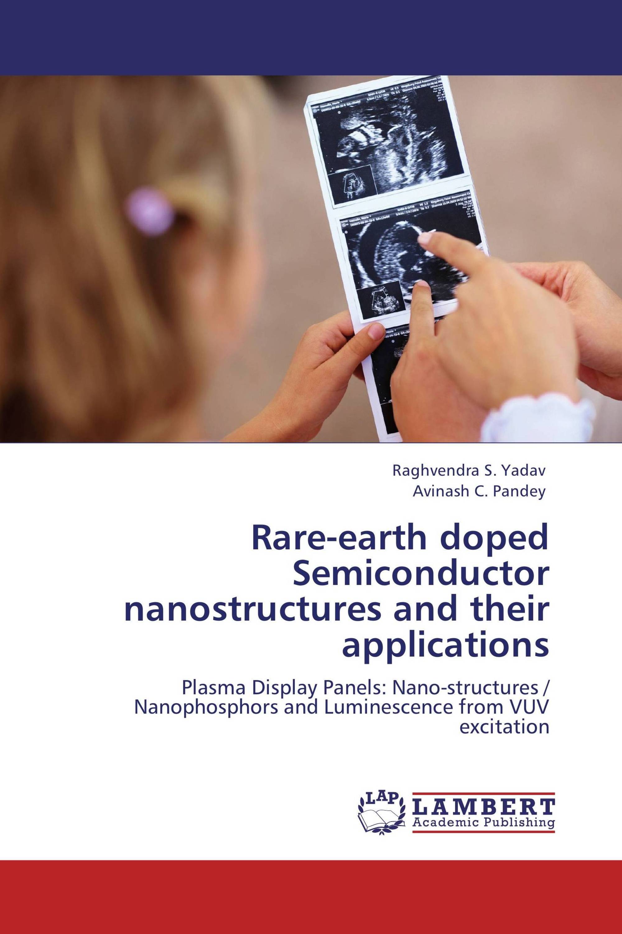 Rare-earth doped Semiconductor nanostructures and their applications