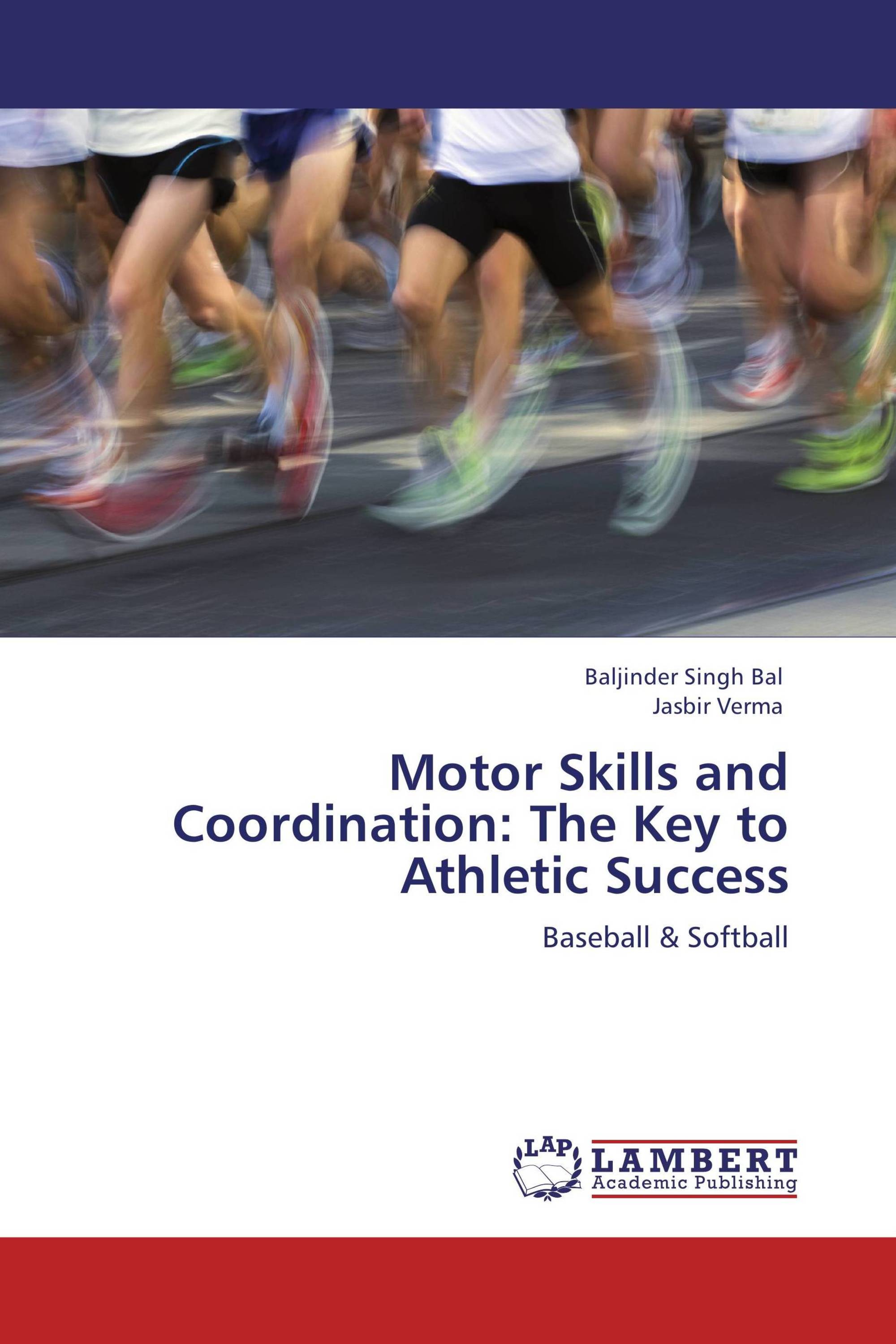 Motor skills. Книги о спорте. Can Health problems be avoided in Athletics.