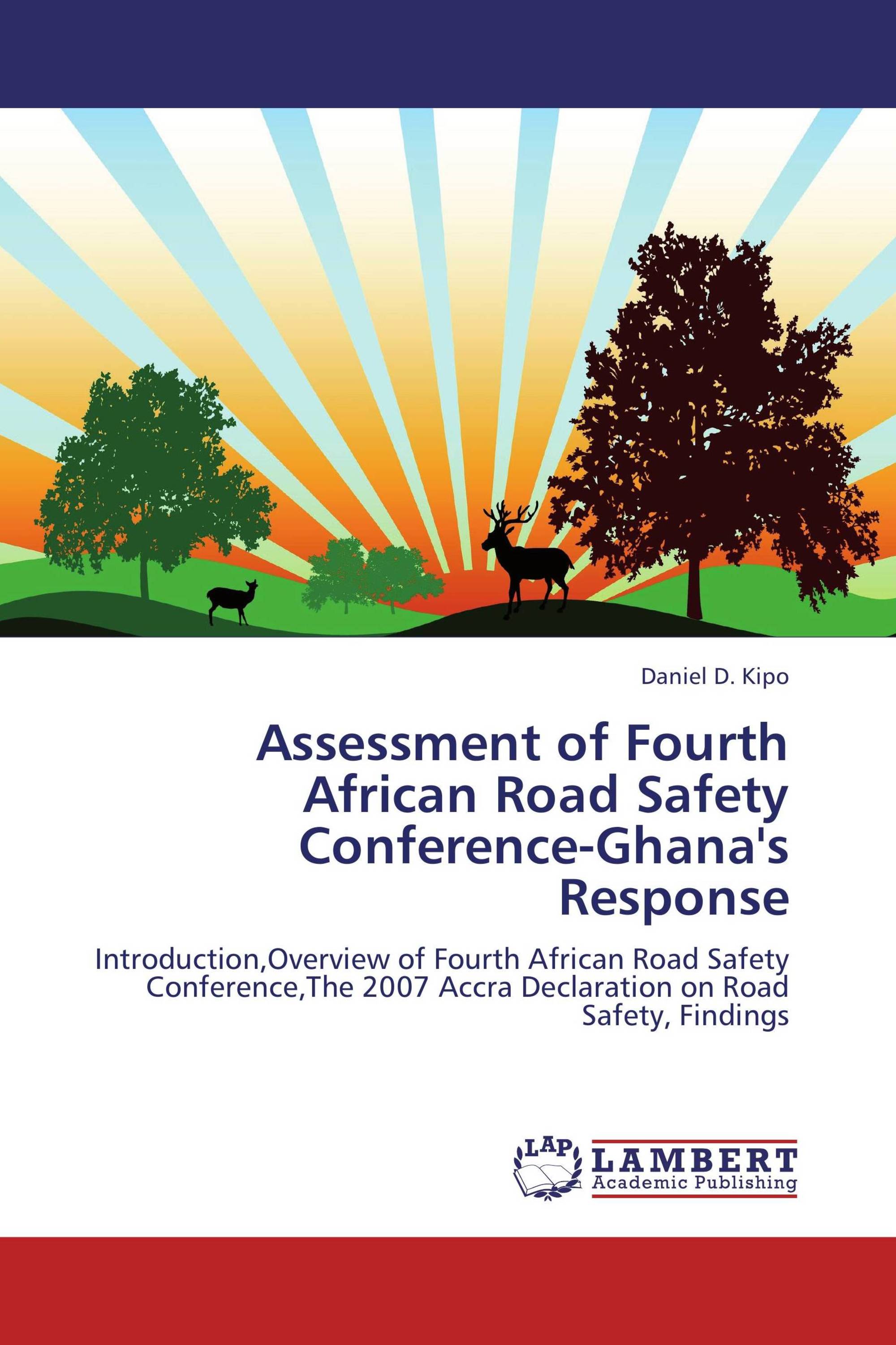 Assessment Of Fourth African Road Safety Conference-Ghana's Response ...