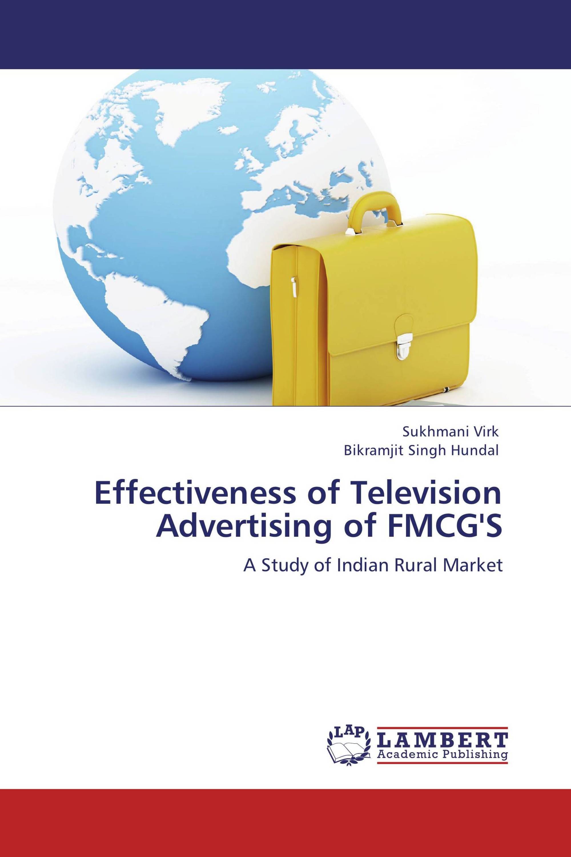 Effectiveness of Television Advertising of FMCG'S