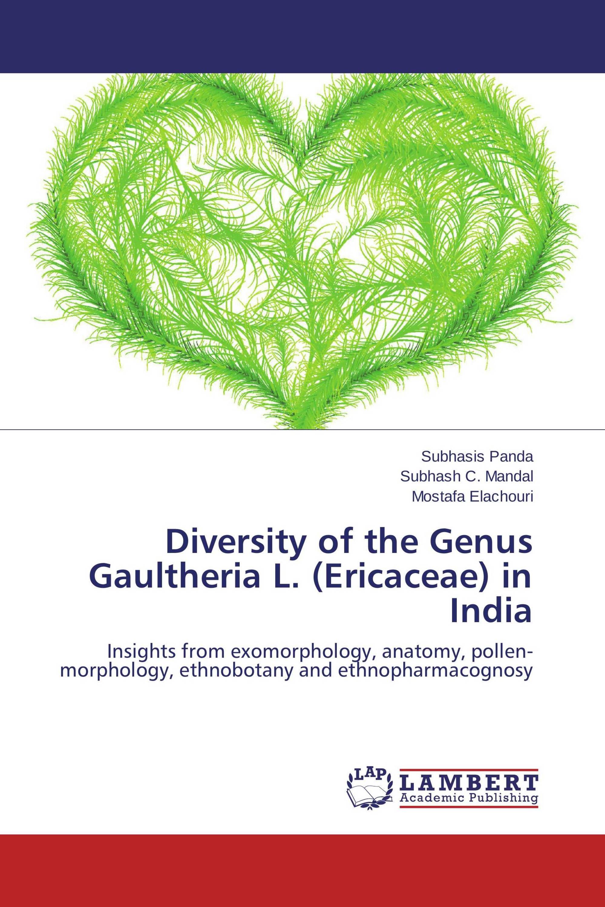 Diversity of the Genus Gaultheria L. (Ericaceae) in India