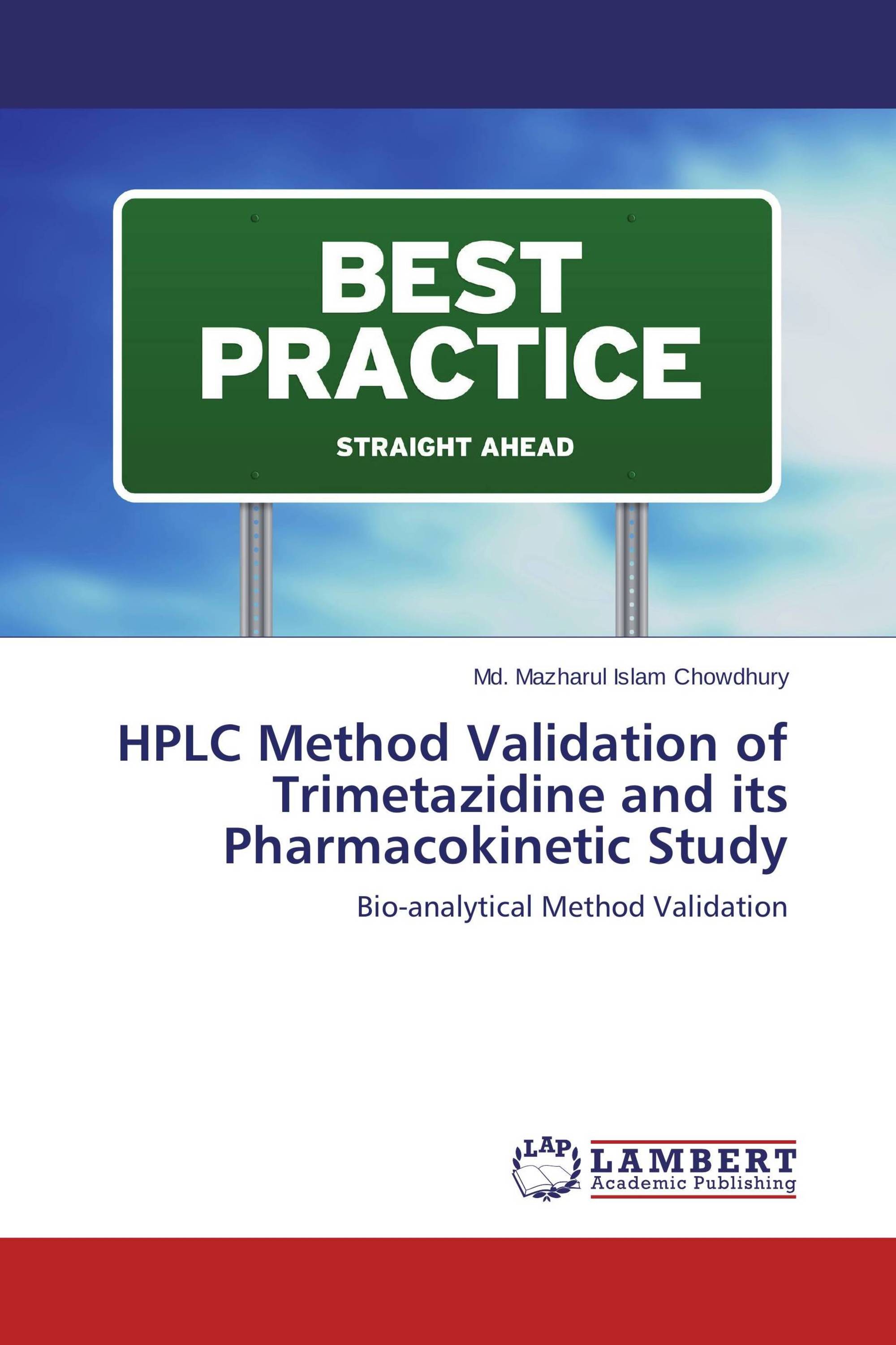 HPLC Method Validation of Trimetazidine and its Pharmacokinetic Study