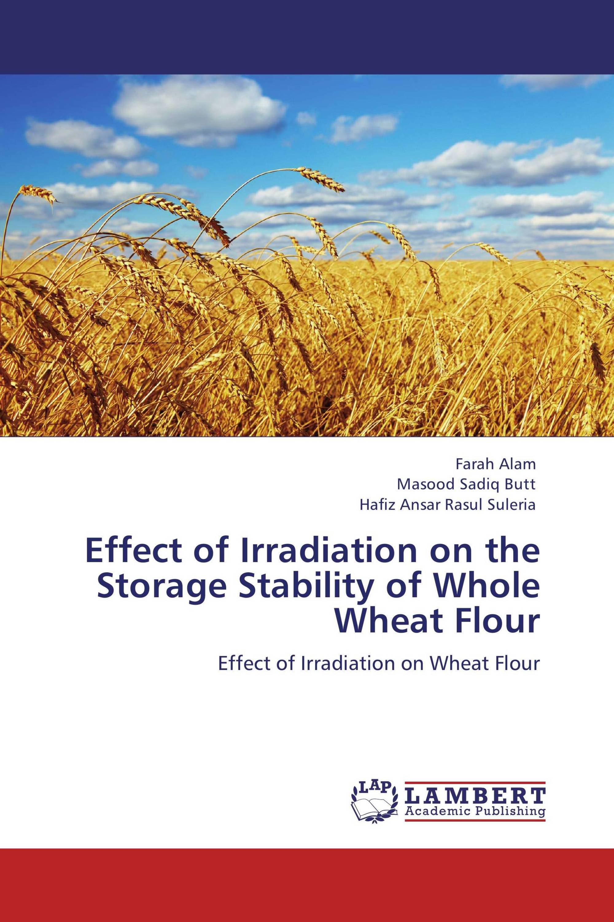 Effect of Irradiation on the Storage Stability of Whole Wheat Flour