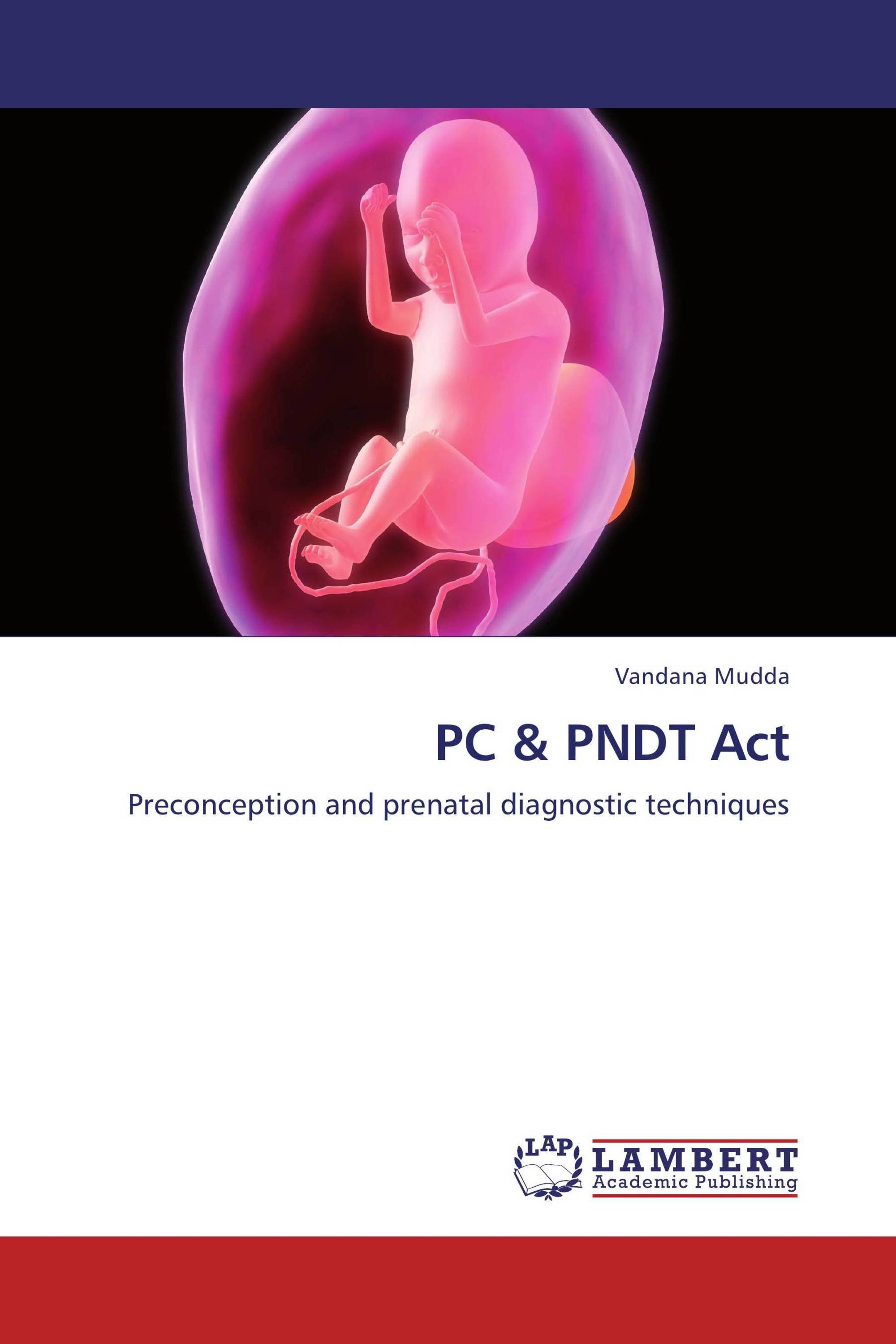 PC & PNDT Act / 9783848422319 / 9783848422319 / 384842231X