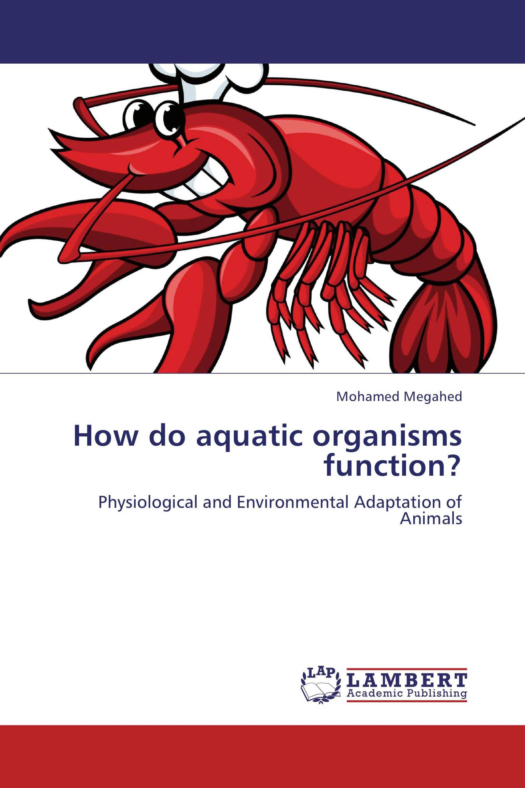 How do aquatic organisms function?