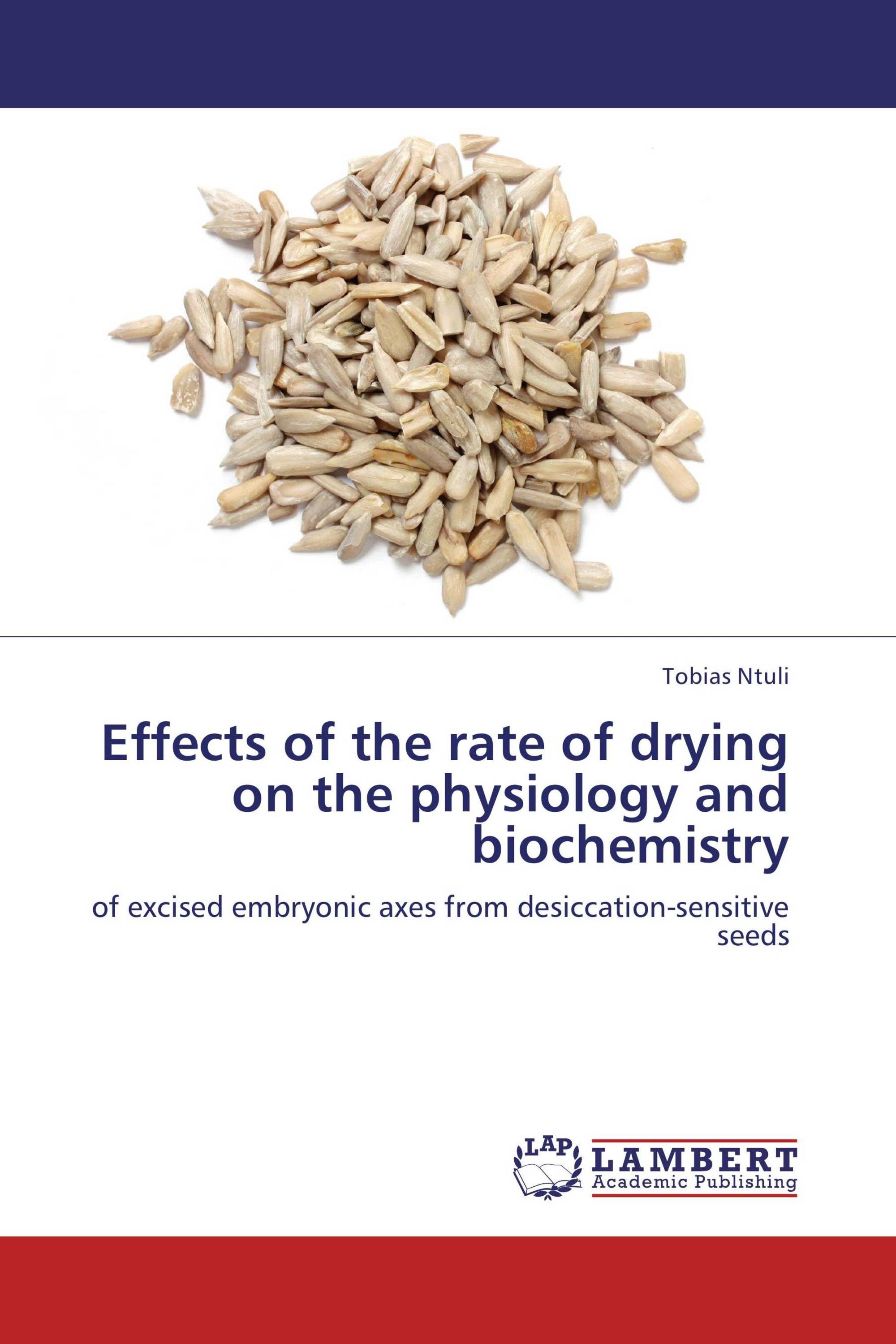 Effects of the rate of drying on the physiology and biochemistry