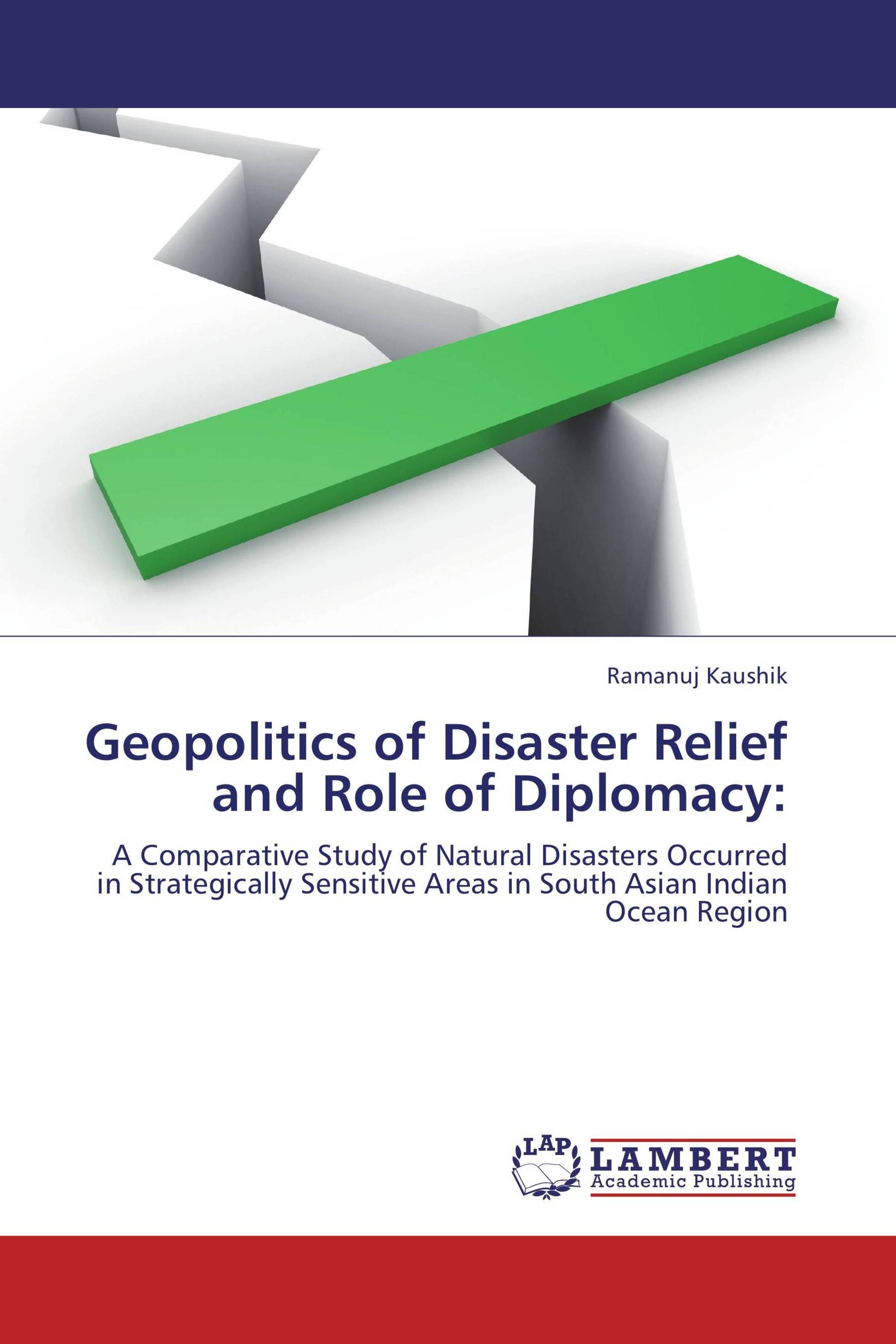 Geopolitics of Disaster Relief and Role of Diplomacy: