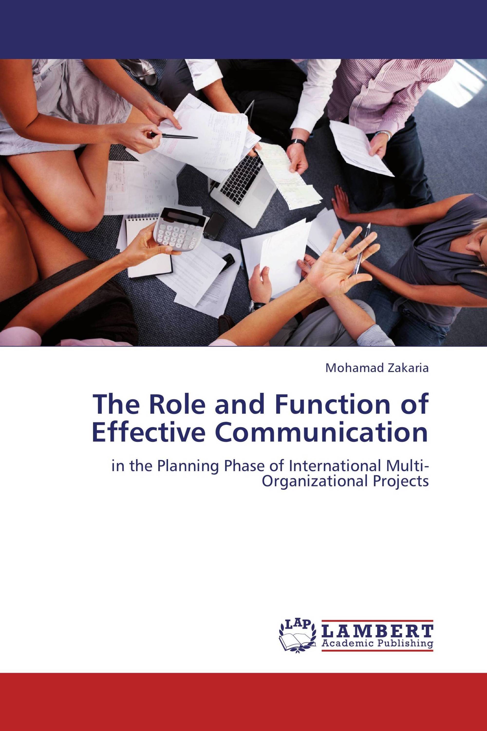 The Role and Function of Effective Communication