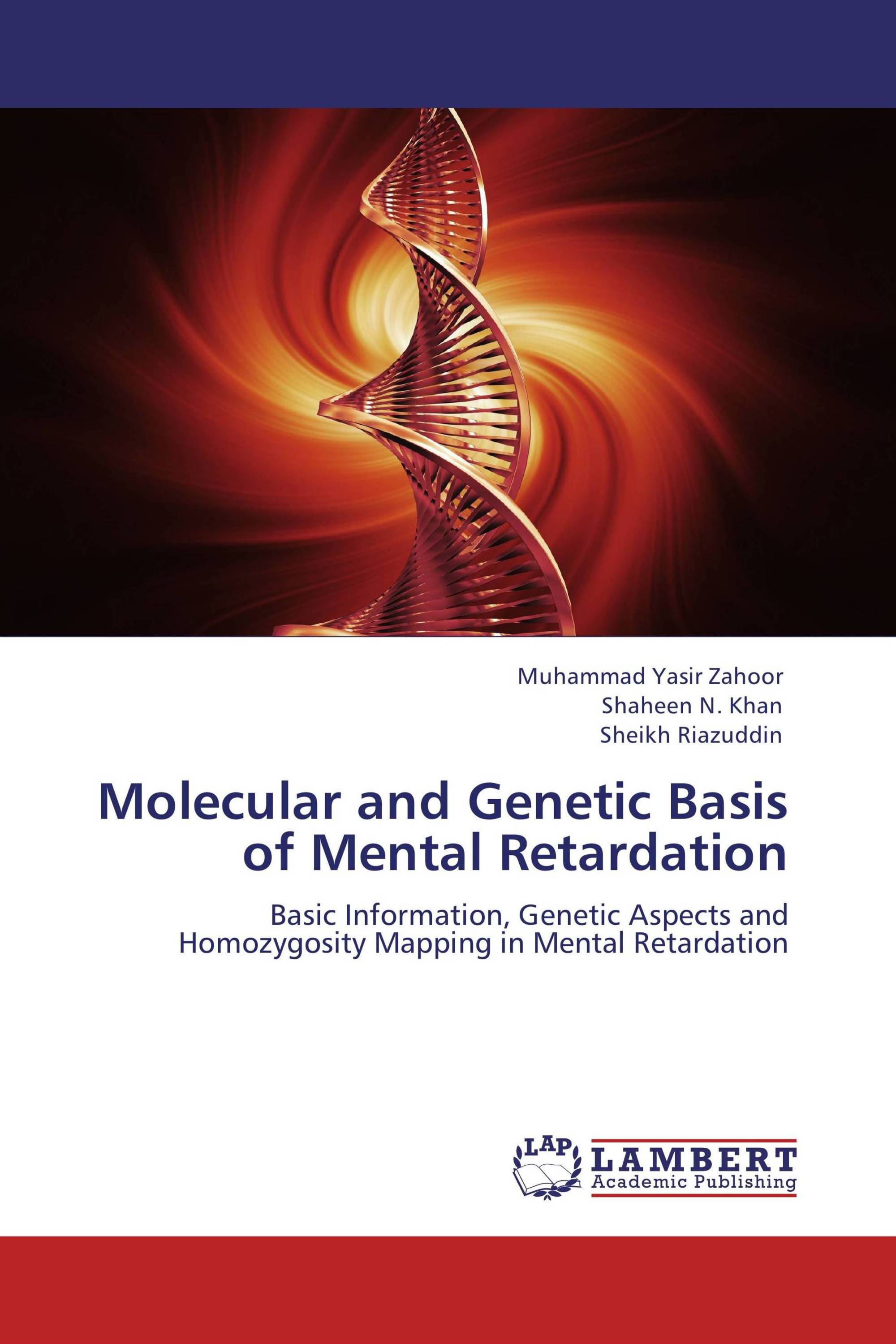 Molecular and Genetic Basis of Mental Retardation