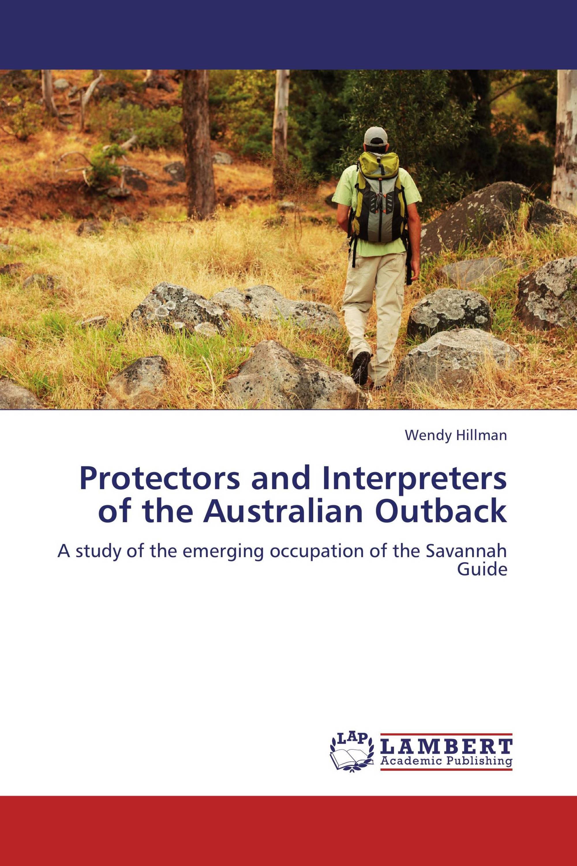 Protectors and Interpreters of the Australian Outback