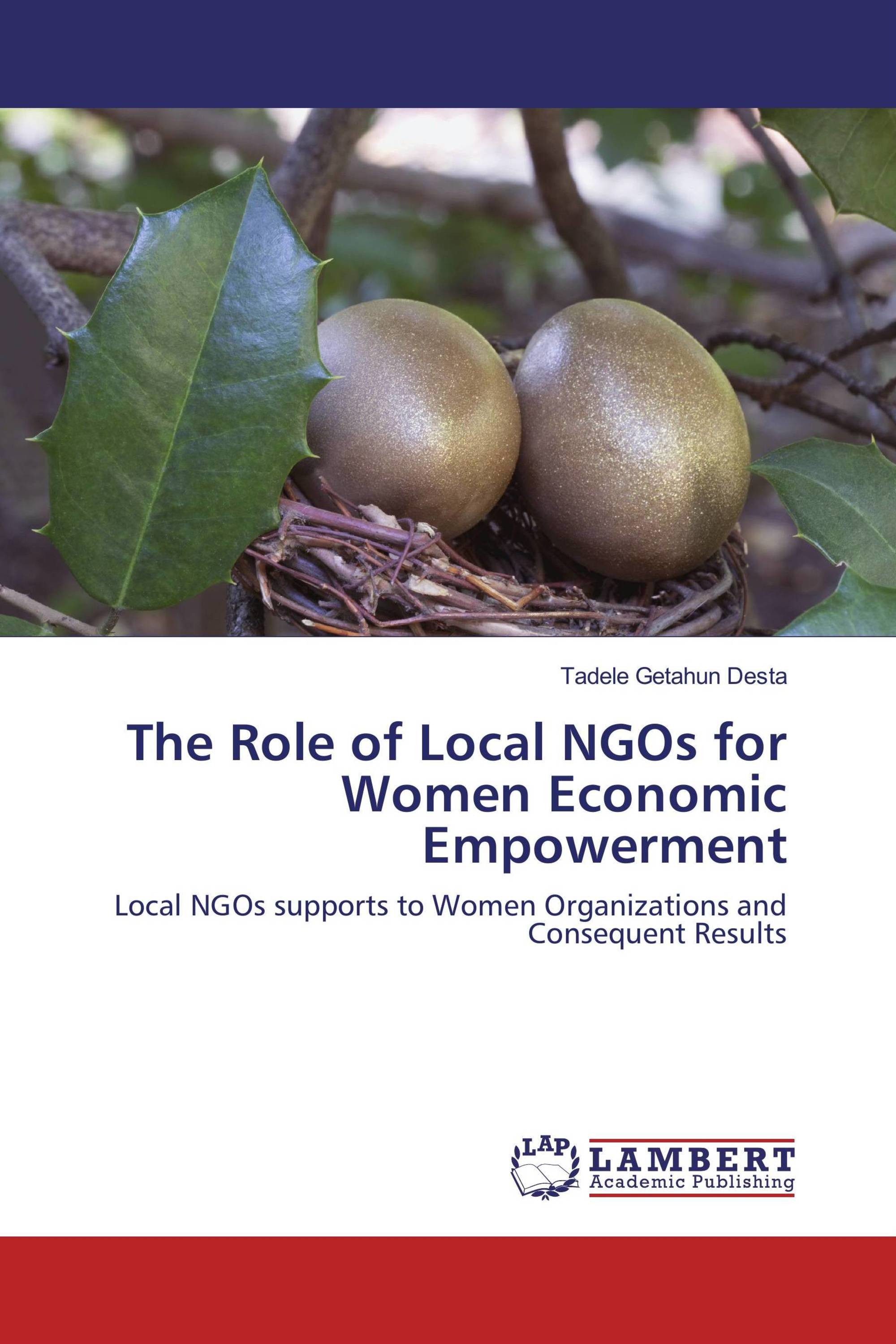 The Role of Local NGOs for Women Economic Empowerment