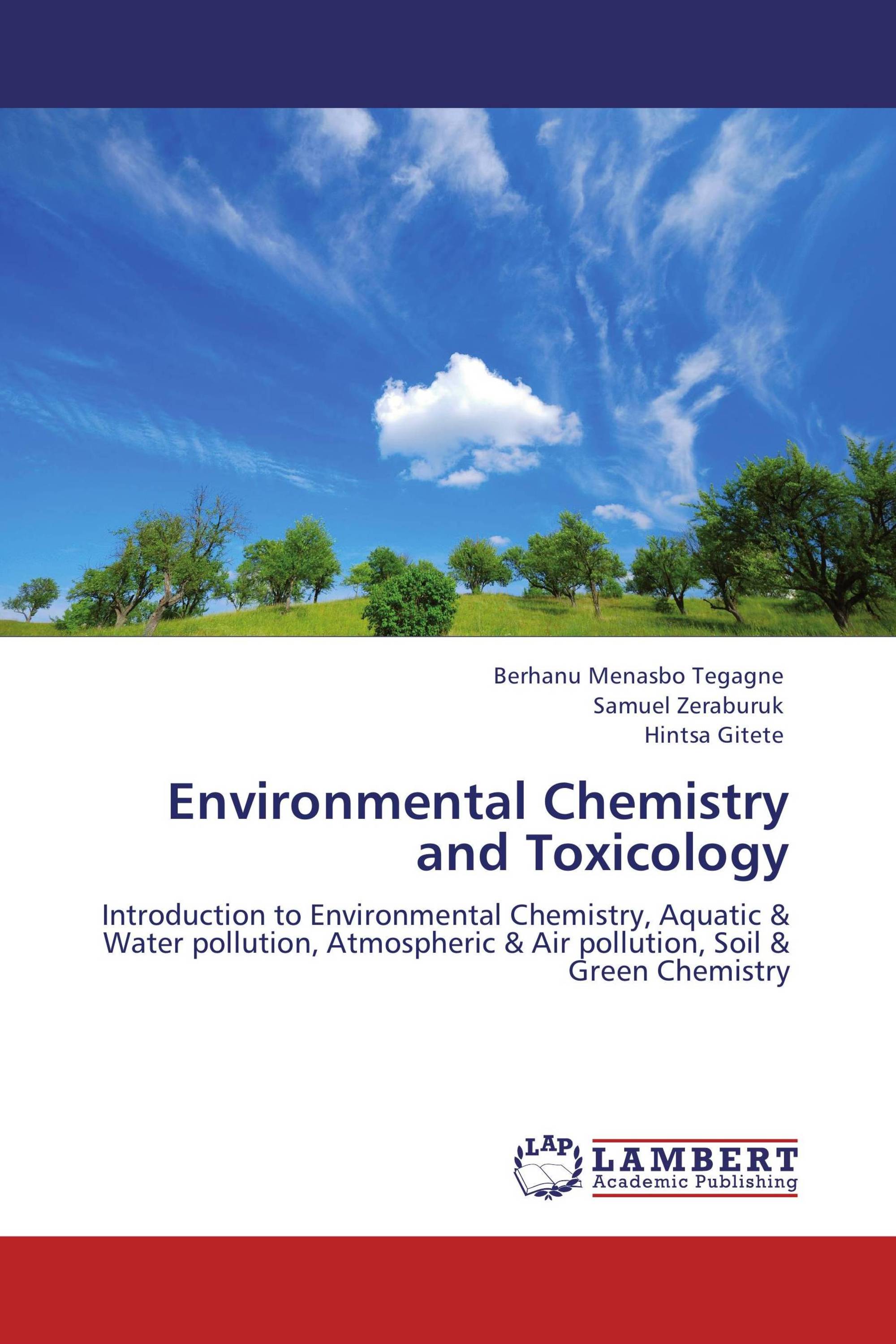 Environmental Chemistry And Toxicology   978-3-8484-3440-4 