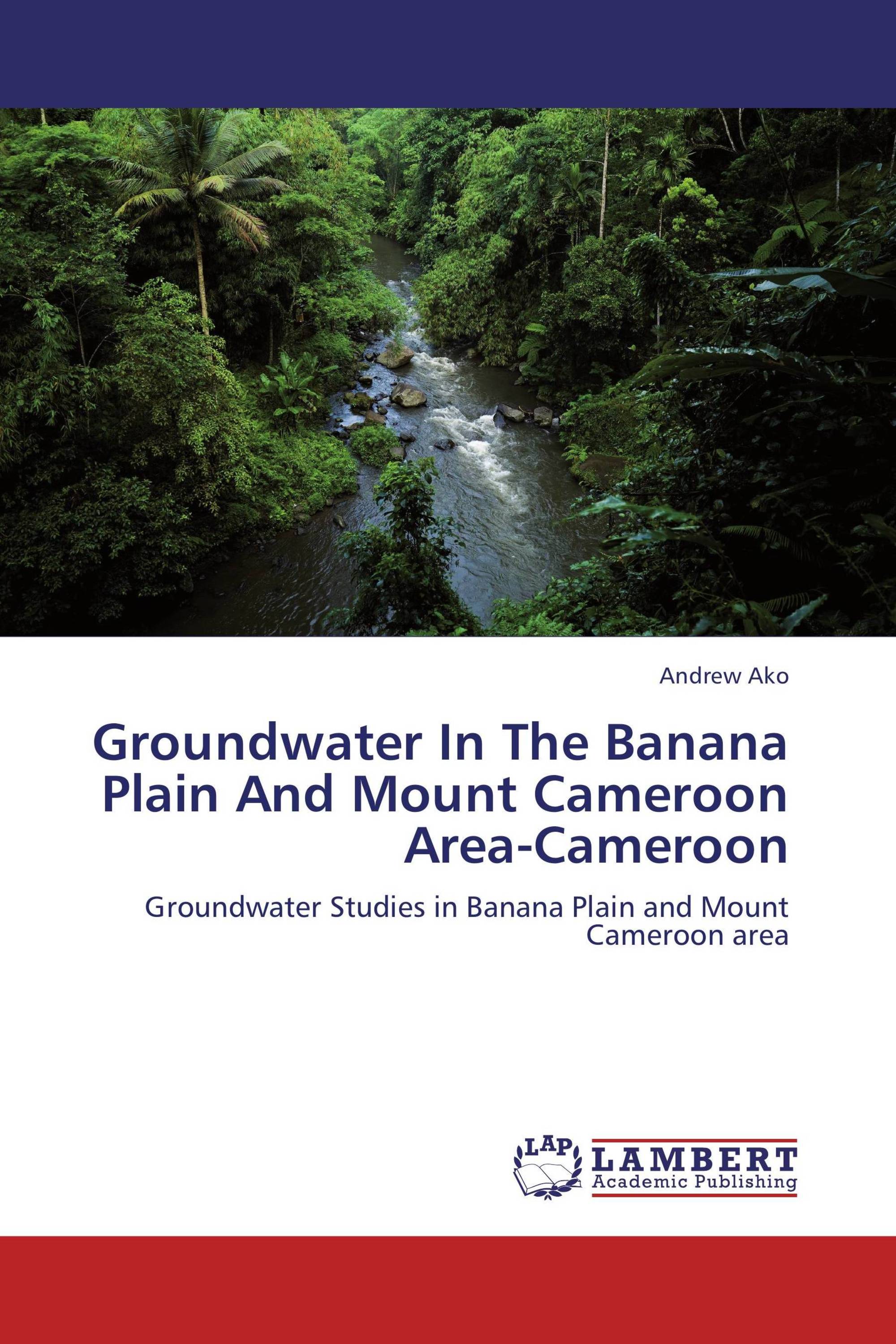 Groundwater In The Banana Plain And Mount Cameroon Area-Cameroon