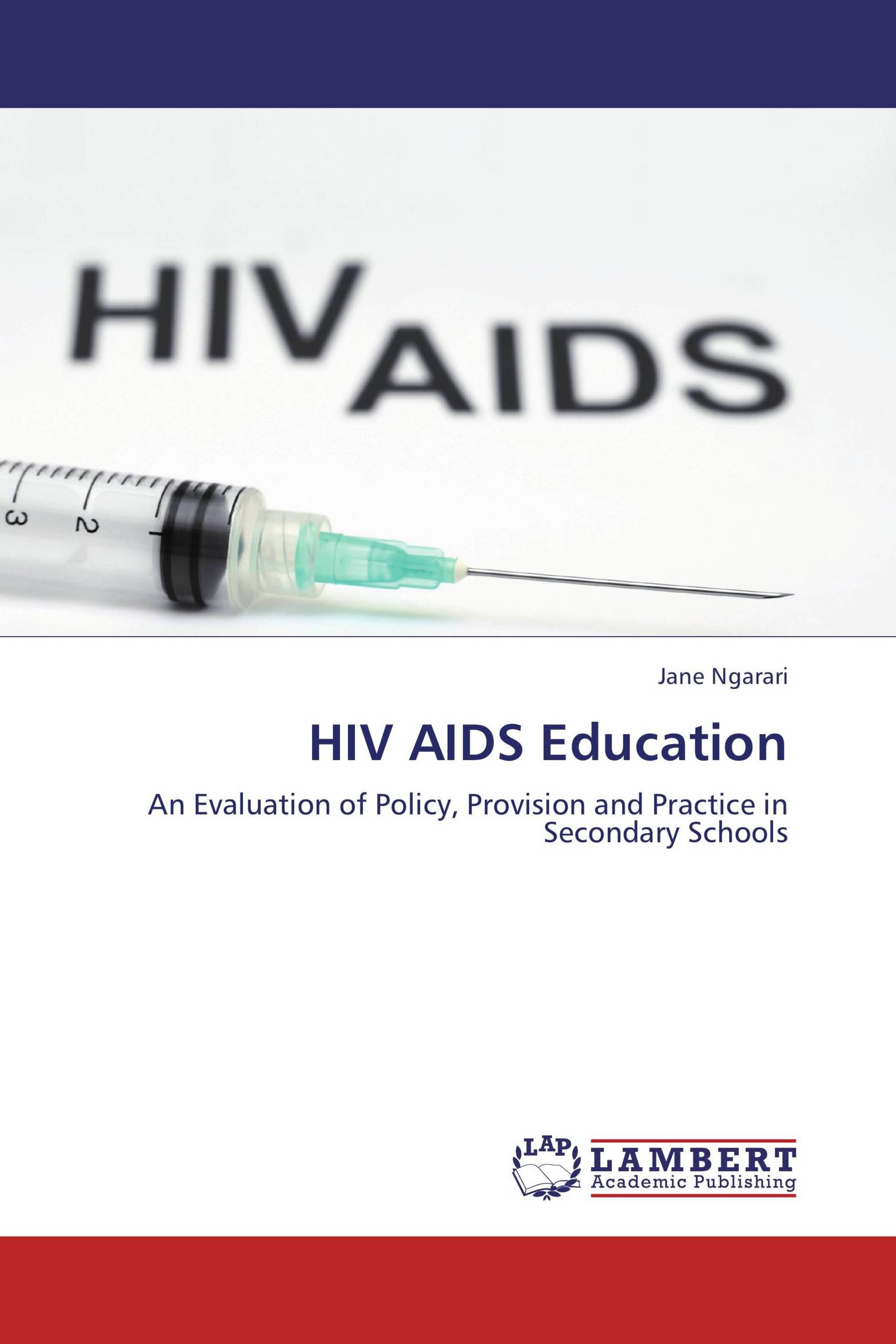 HIV AIDS Education