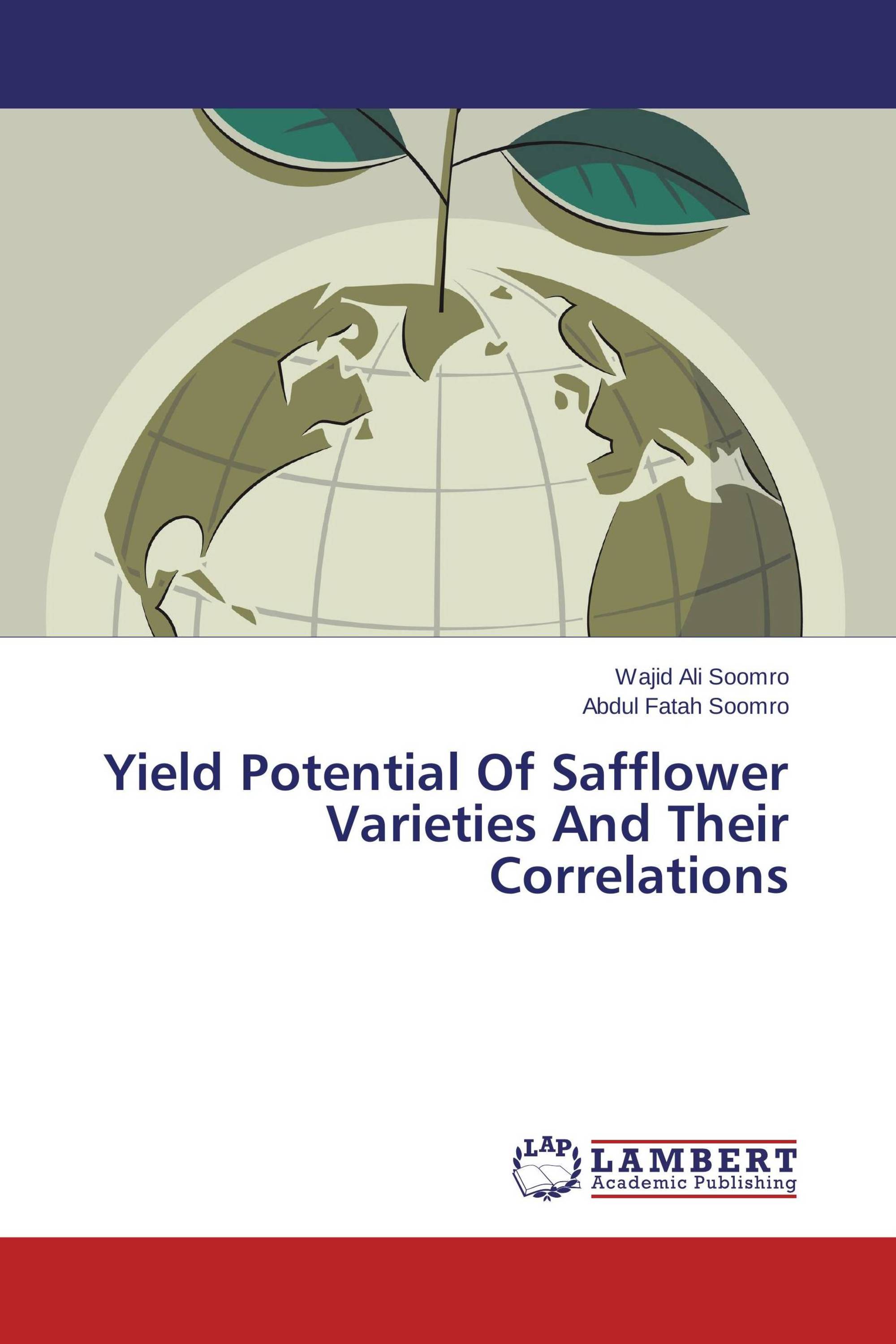 Yield Potential Of Safflower Varieties And Their Correlations