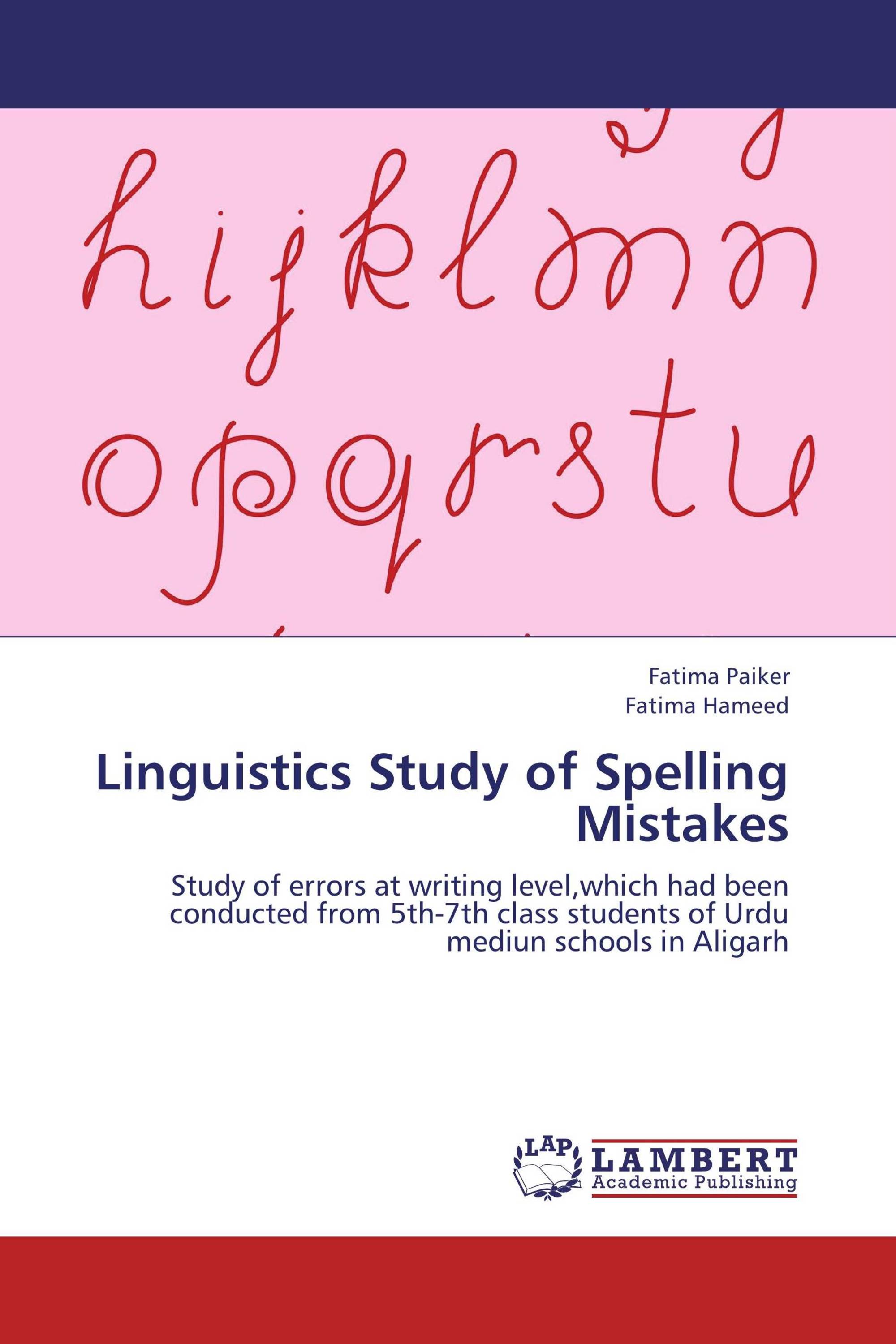 Linguistics studies. Spelling mistakes пример. Spelling mistakes. Study Linguistics. I study Linguistics.