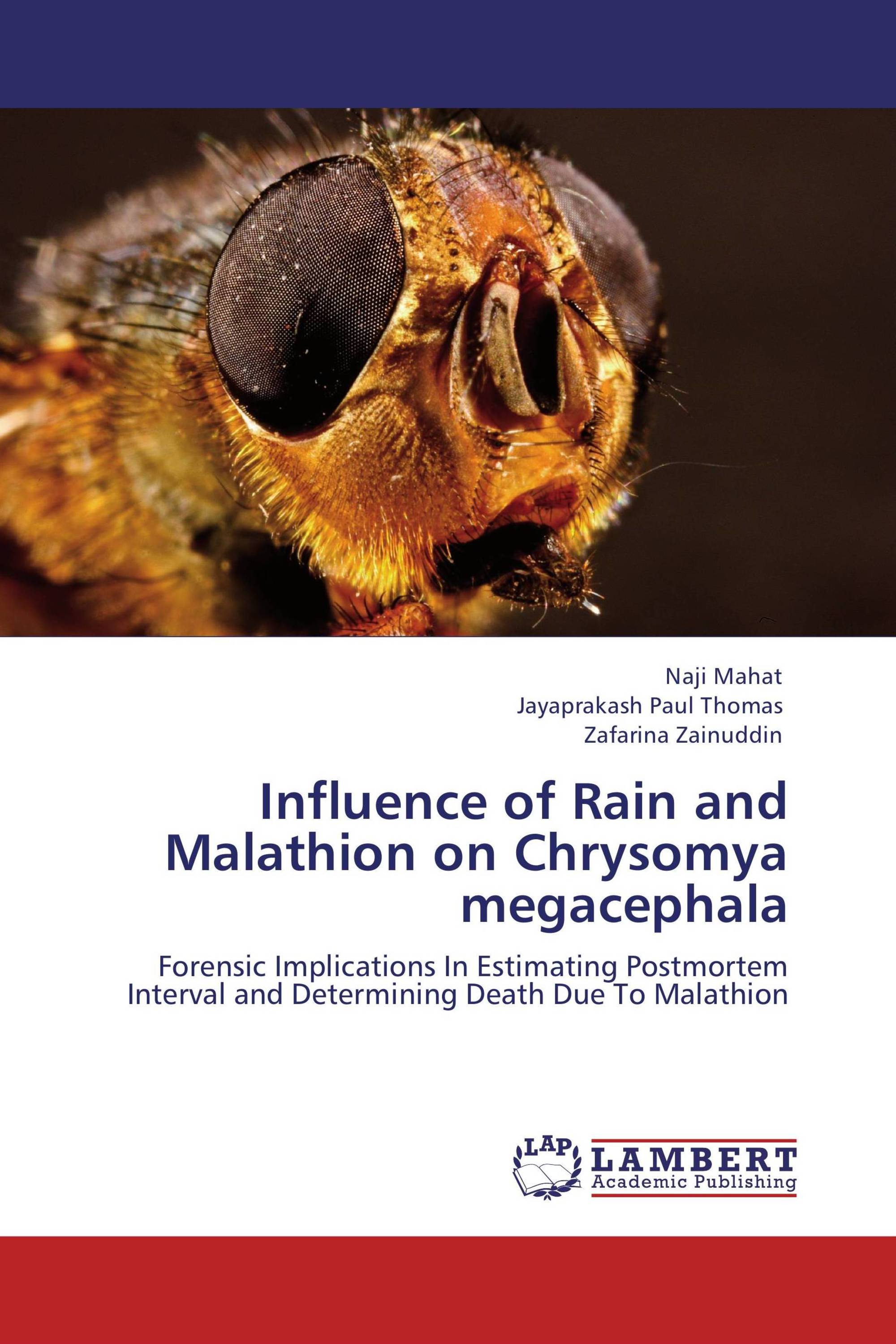 Influence of Rain and Malathion on Chrysomya megacephala