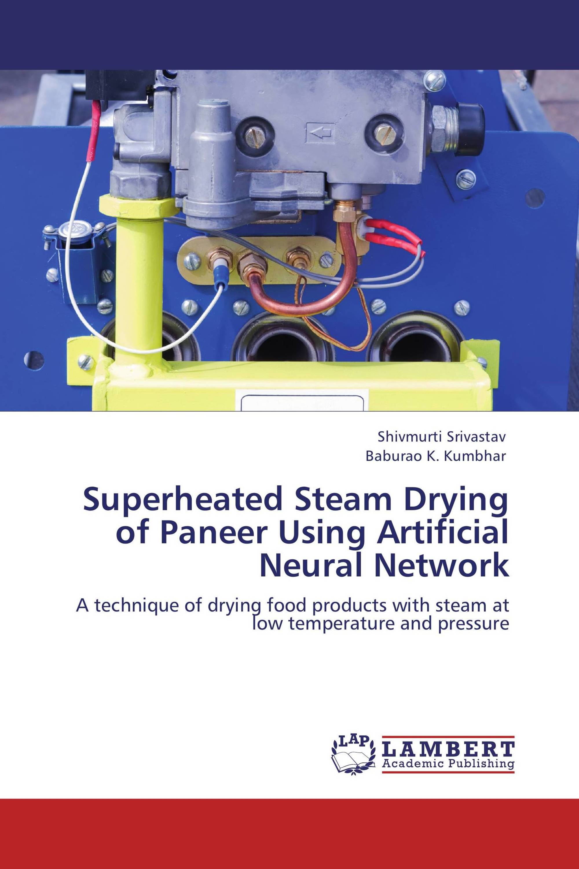 Superheated Steam Drying of Paneer Using Artificial Neural Network