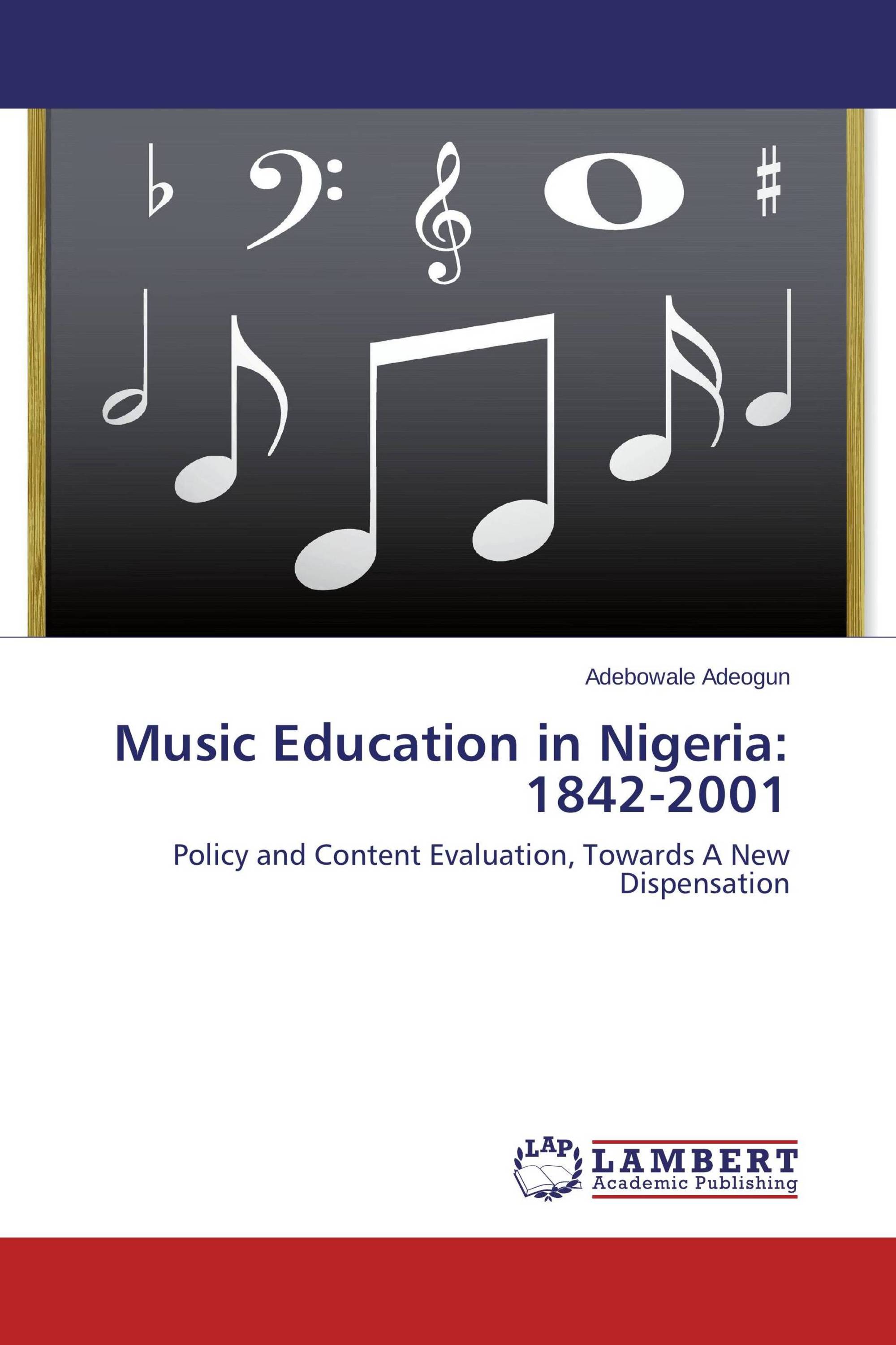 Music Education in Nigeria: 1842-2001