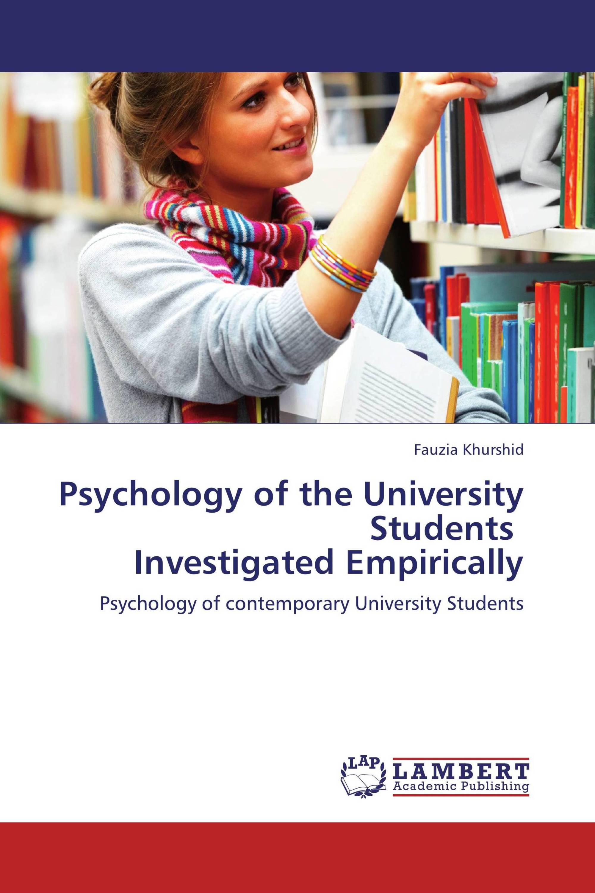 Psychology of the University Students      Investigated Empirically