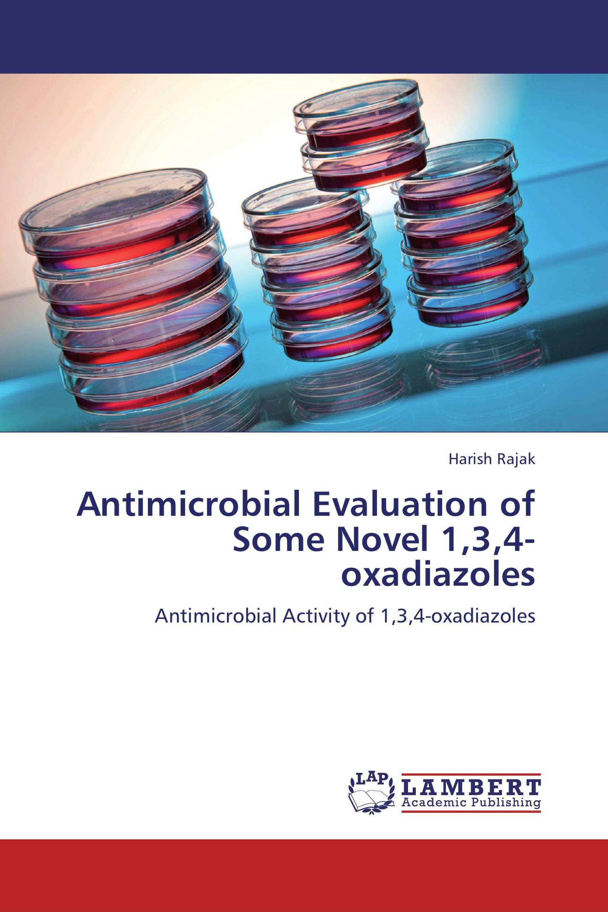 Antimicrobial Evaluation of Some Novel 1,3,4-oxadiazoles / 978-3-8484 ...