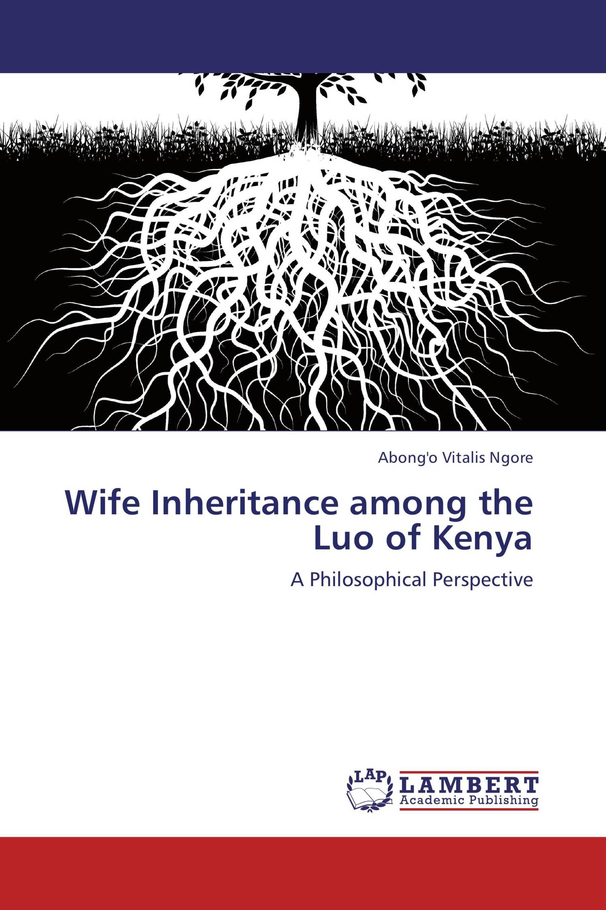 Wife Inheritance among the Luo of Kenya