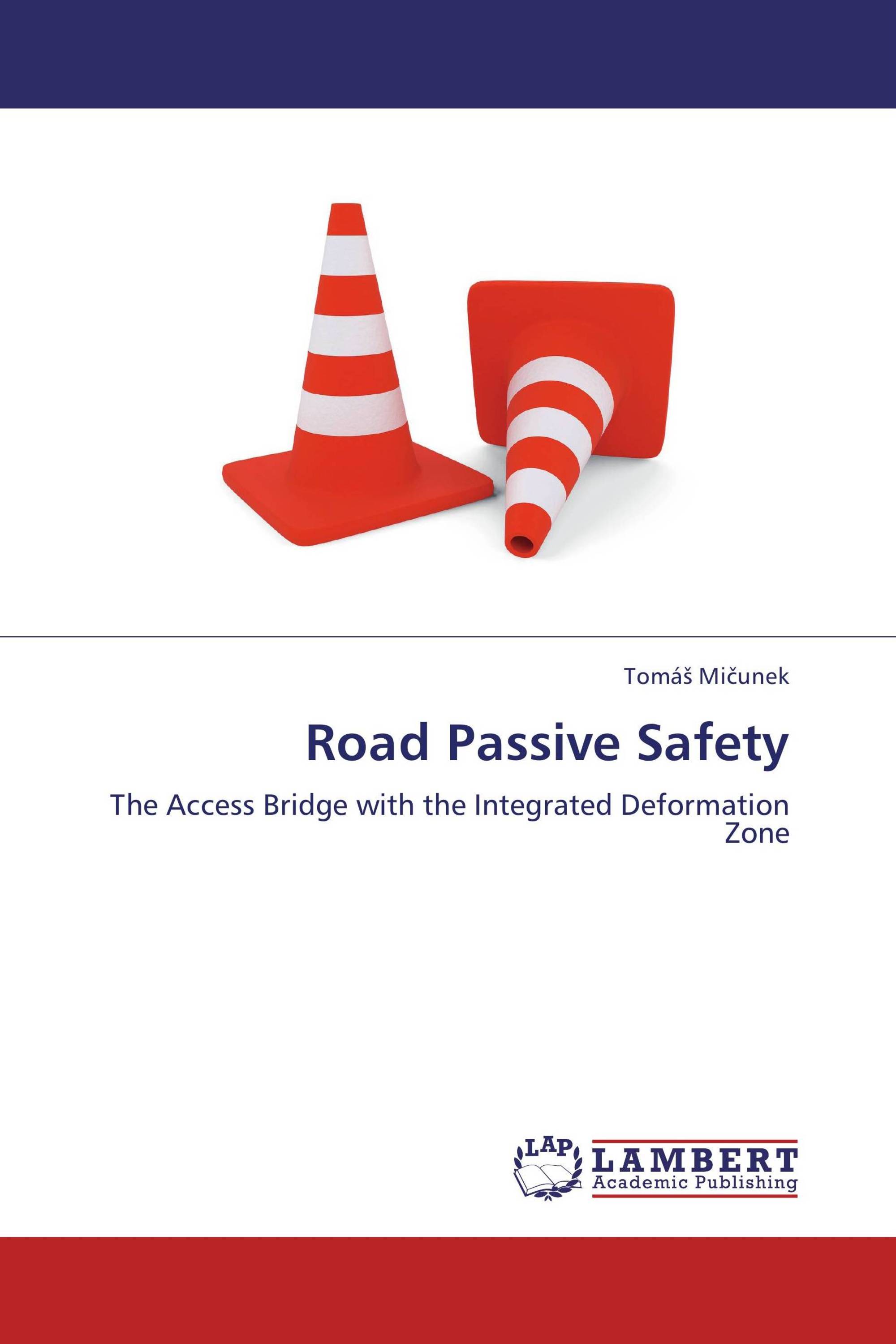 Road Passive Safety