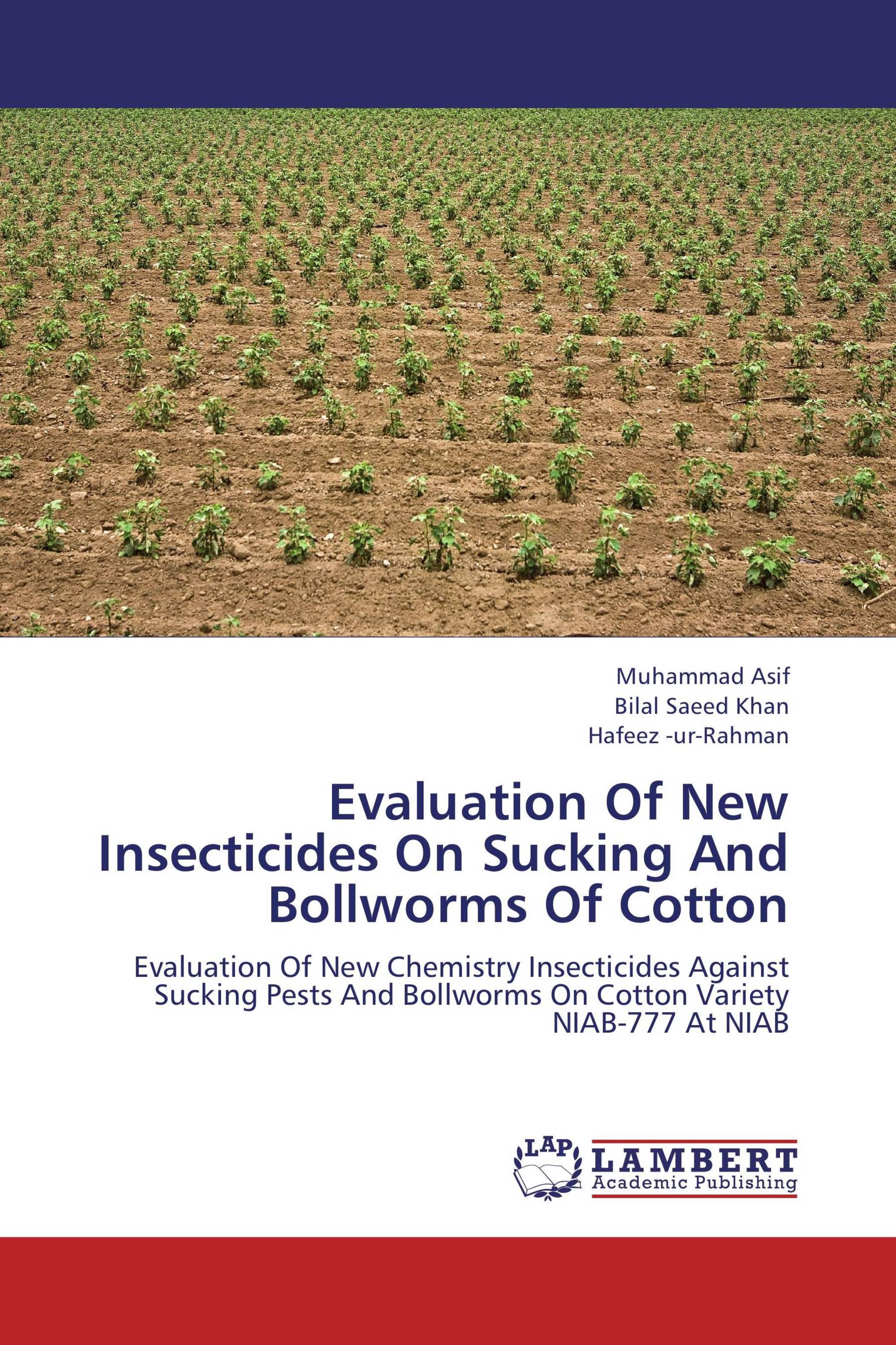 Evaluation Of New Insecticides On Sucking And Bollworms Of Cotton