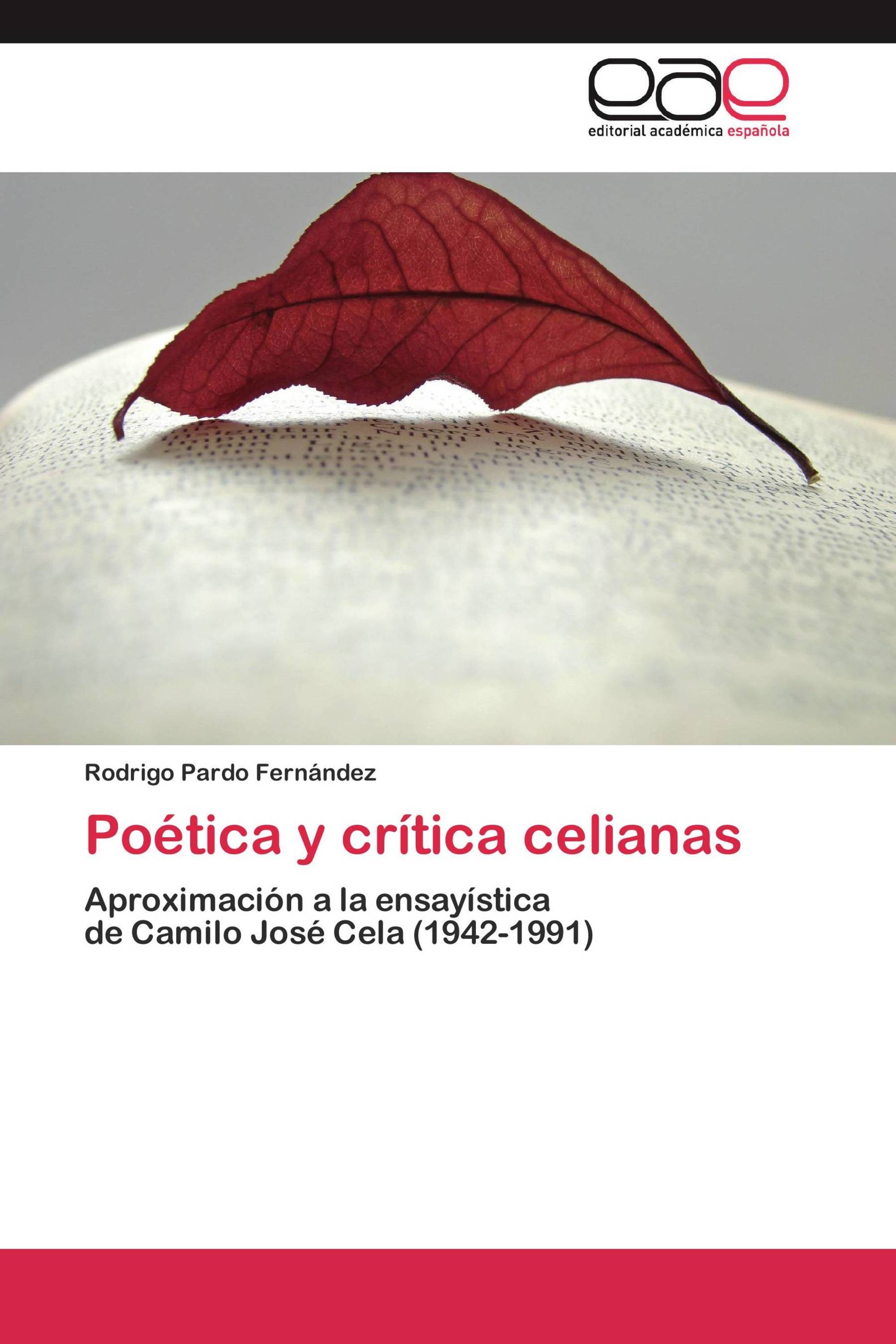 Poética y crítica celianas