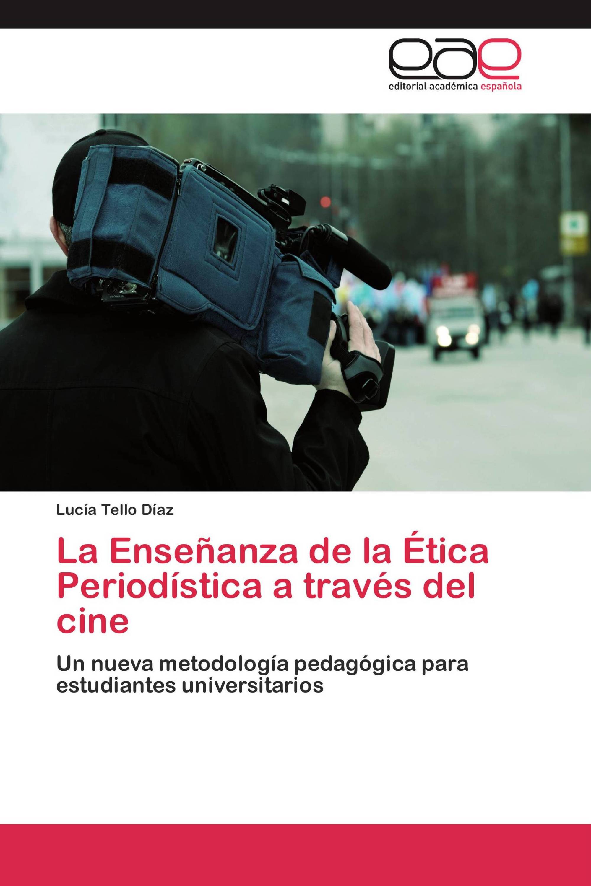 La Enseñanza de la Ética Periodística a través del cine