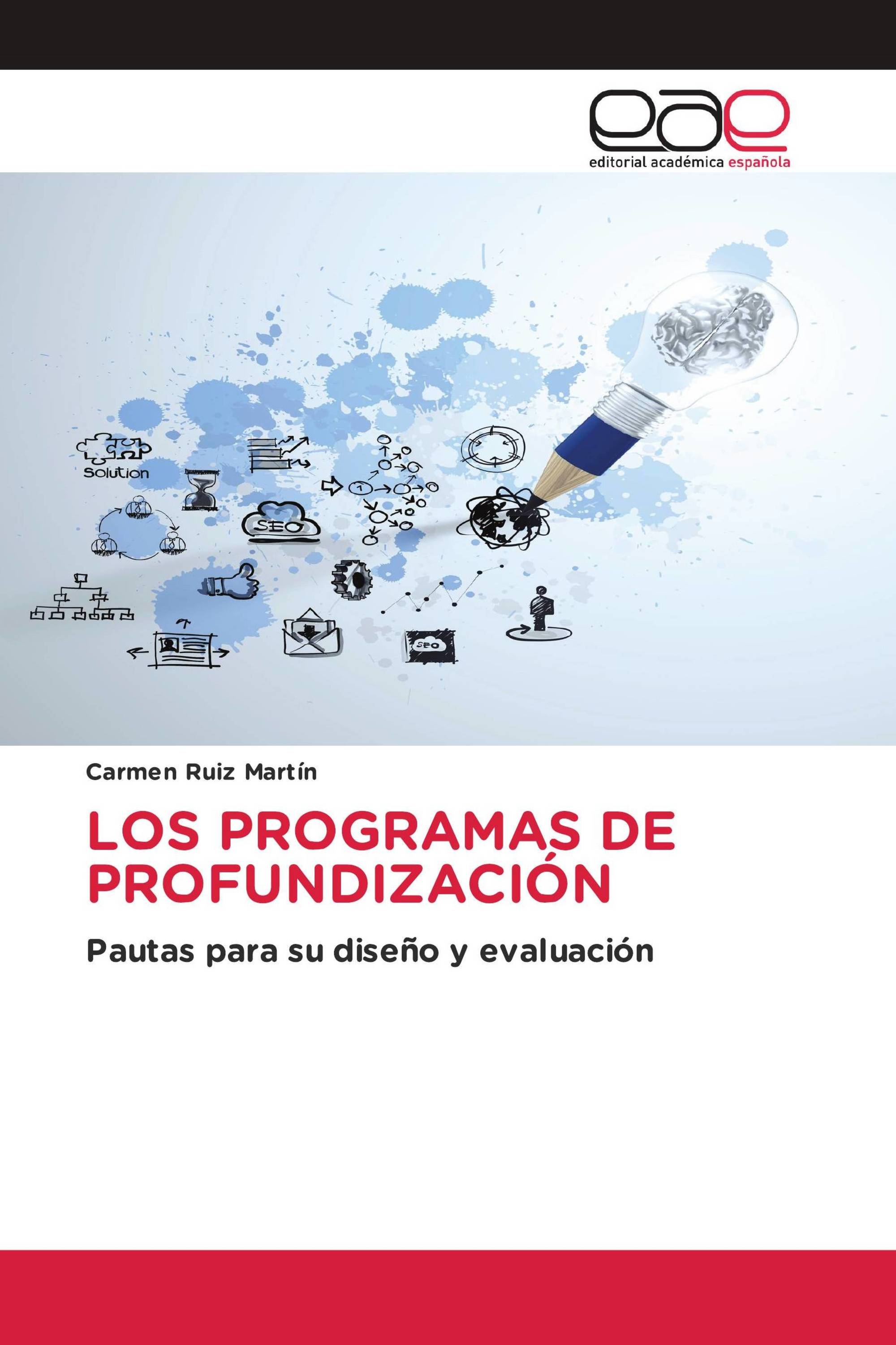 LOS PROGRAMAS DE PROFUNDIZACIÓN