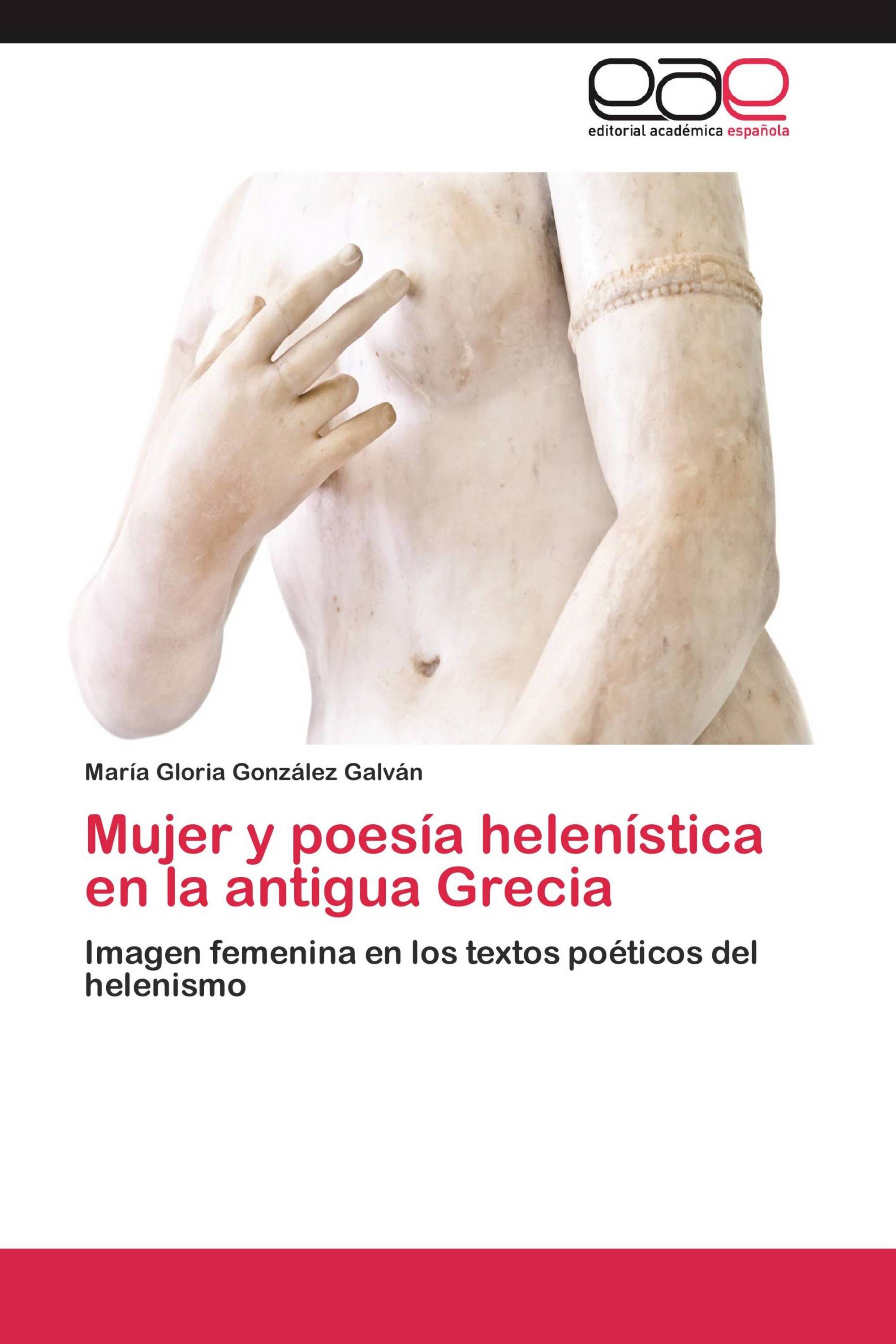 Mujer y poesía helenística en la antigua Grecia