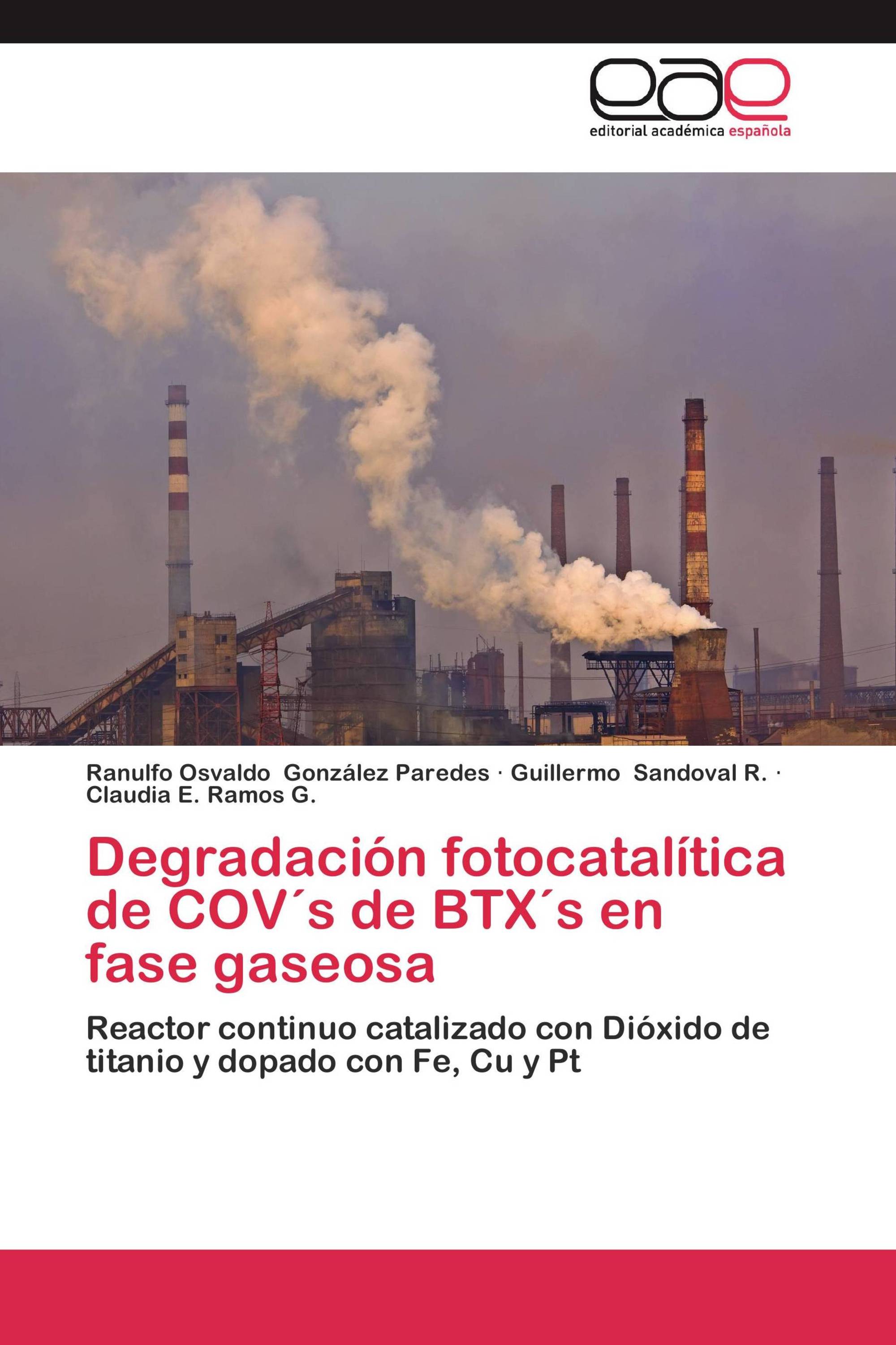 Degradación fotocatalítica de COV´s de BTX´s en fase gaseosa