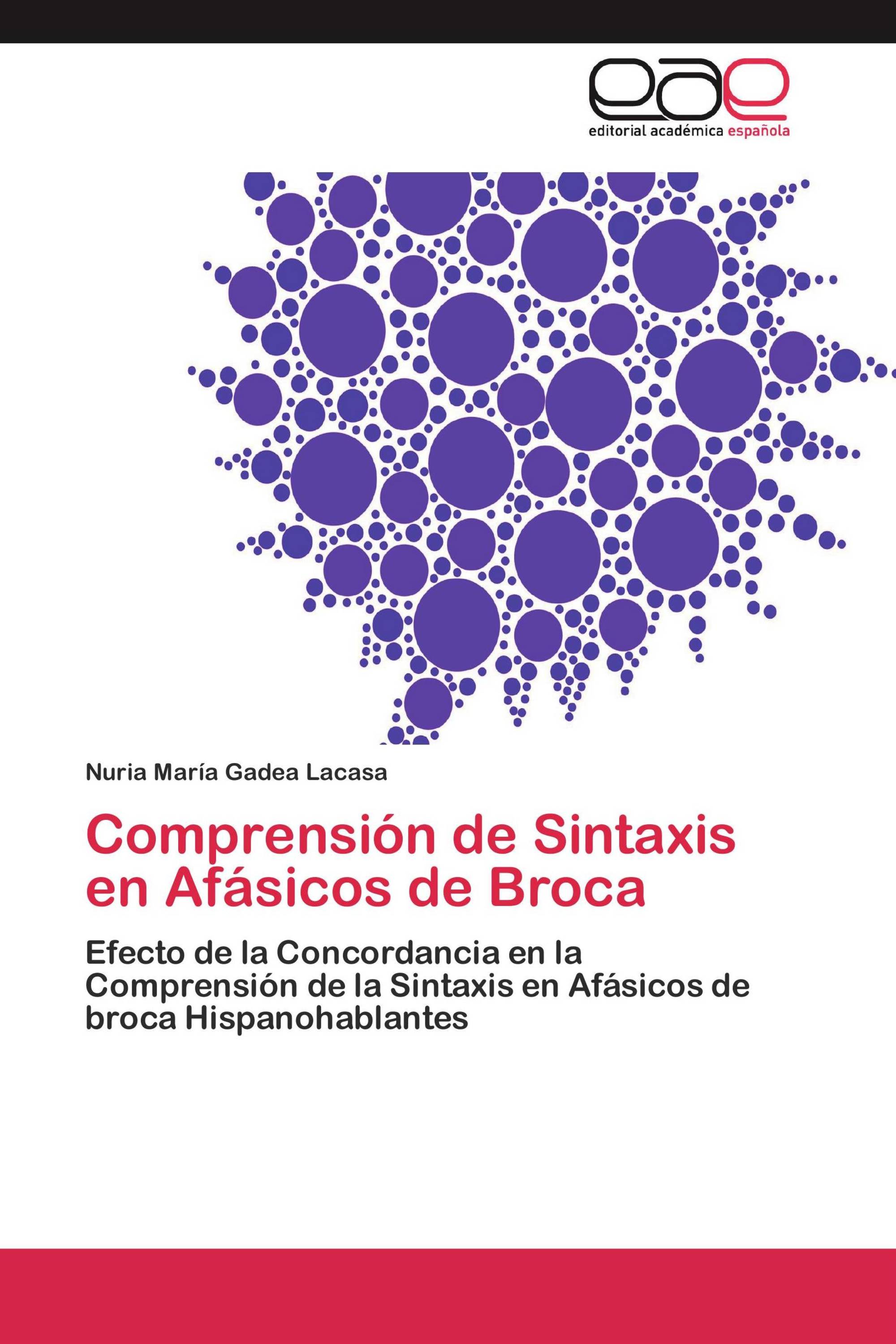 Comprensión de Sintaxis en Afásicos de Broca