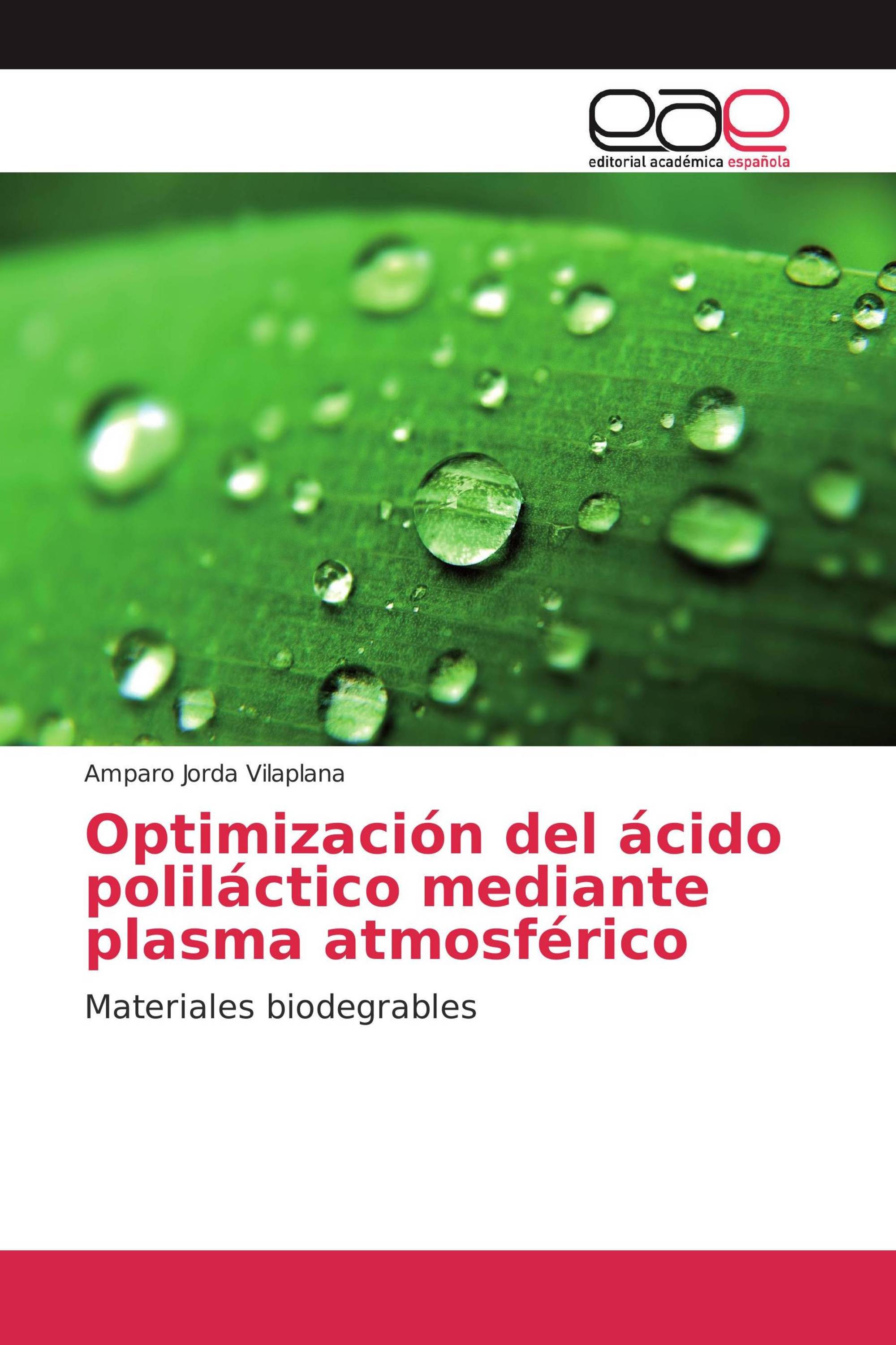 Optimización del ácido poliláctico mediante plasma atmosférico