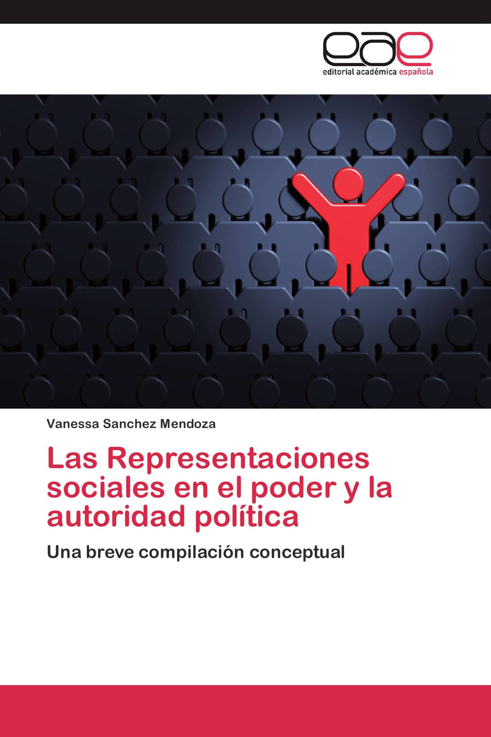 Las Representaciones sociales en el poder y la autoridad política