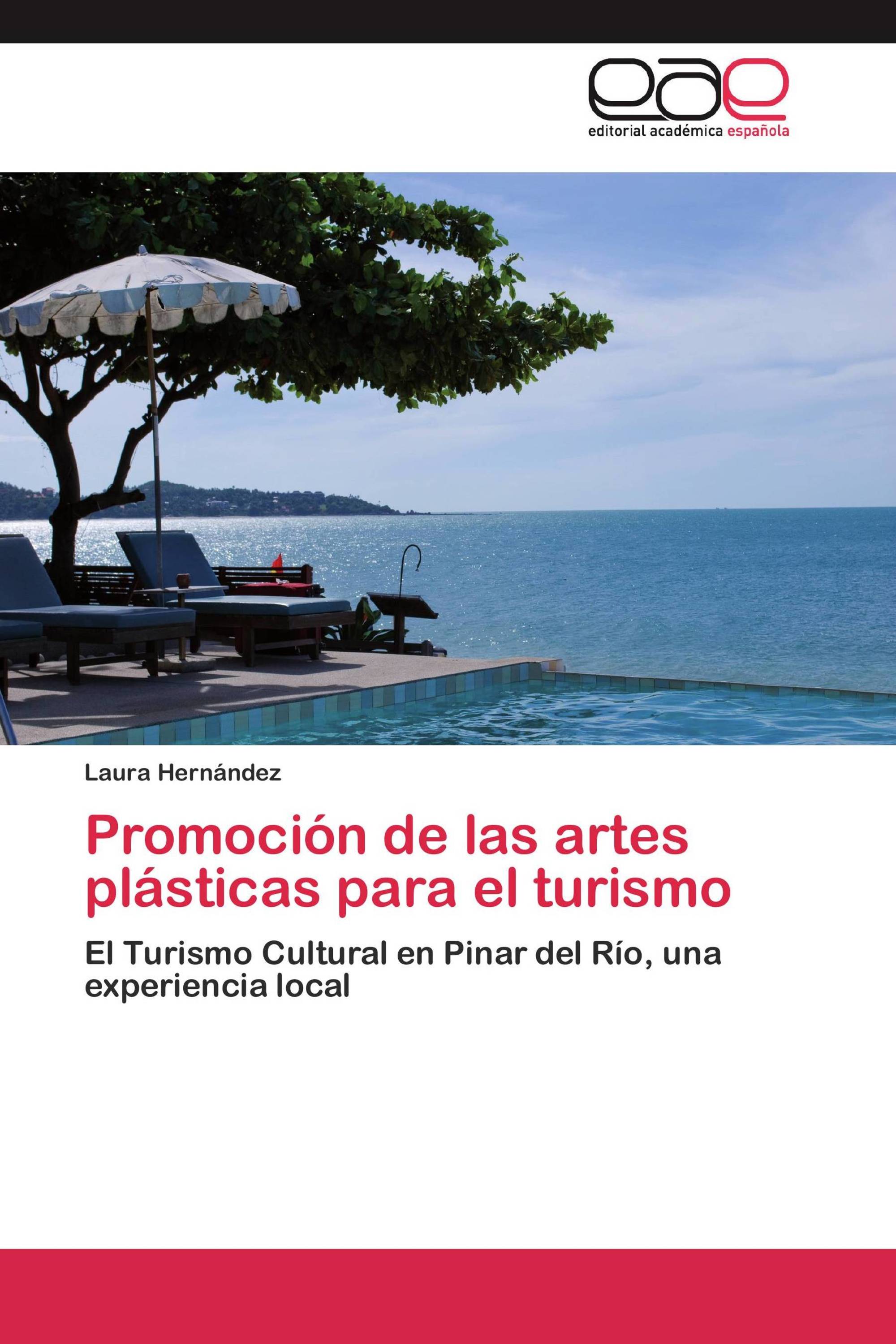 Promoción de las artes plásticas para el turismo