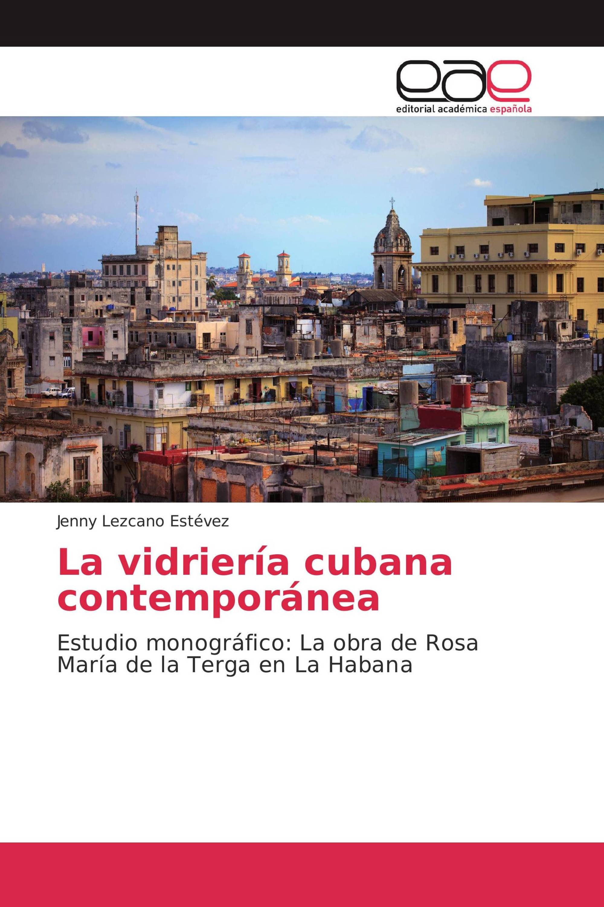 La vidriería cubana contemporánea