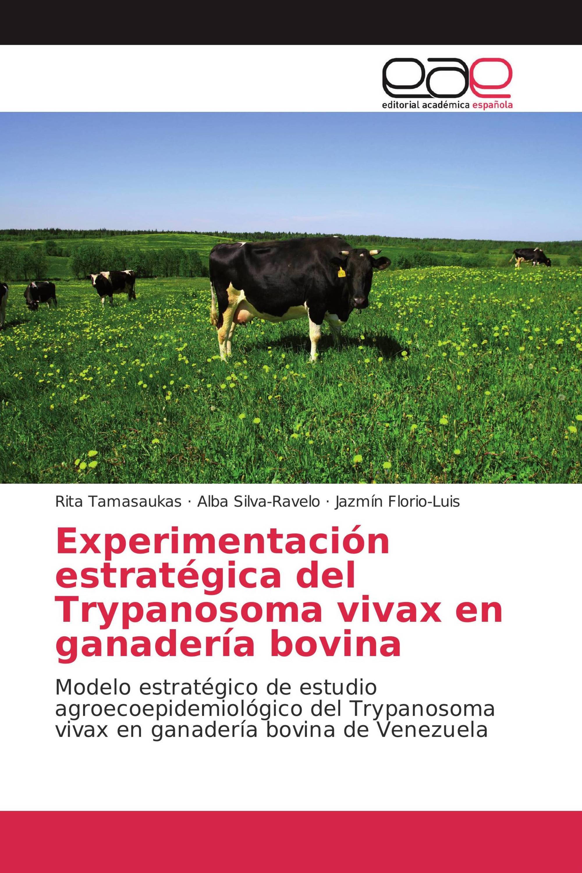 Experimentación estratégica del Trypanosoma vivax en ganadería bovina