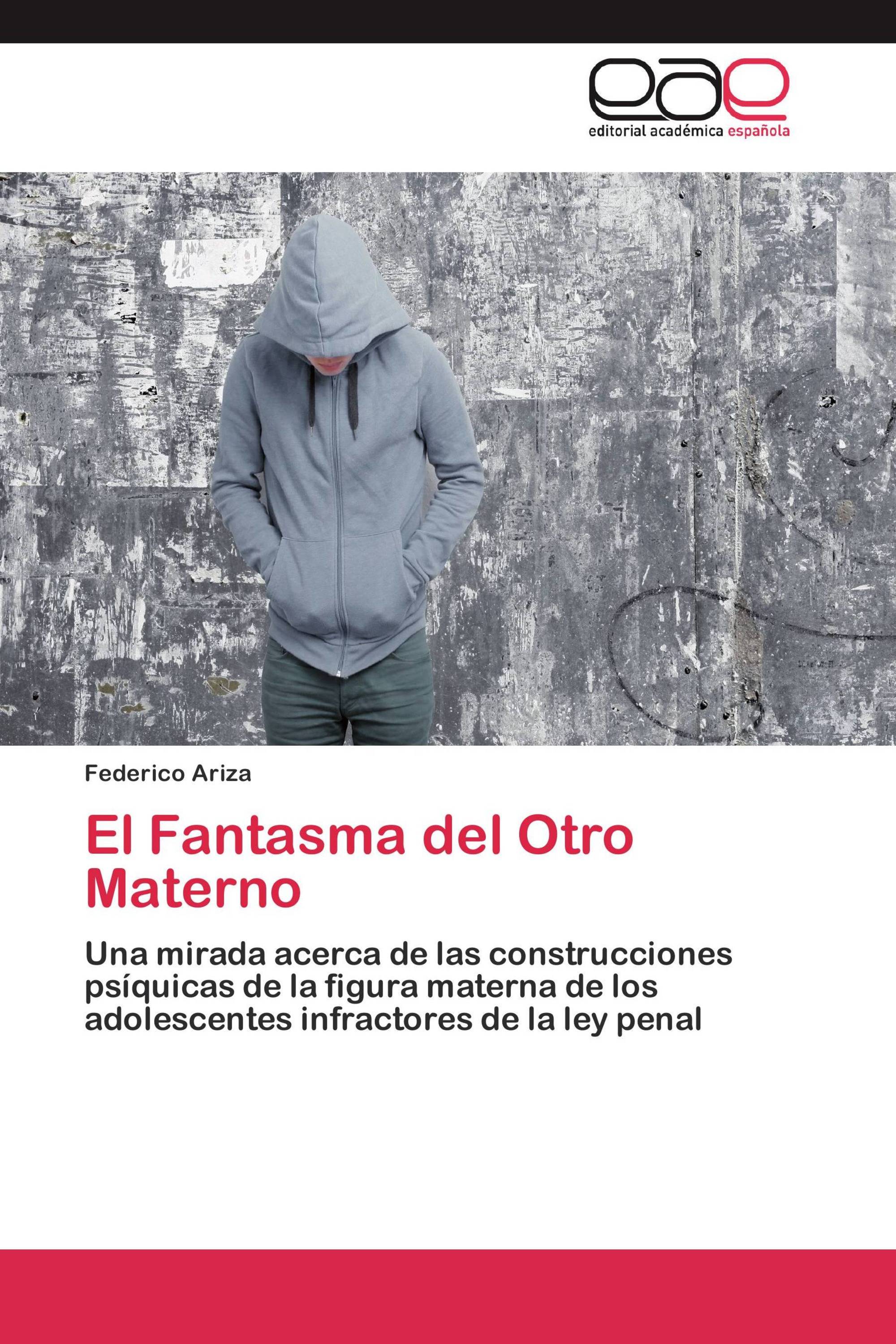 El Fantasma del Otro Materno