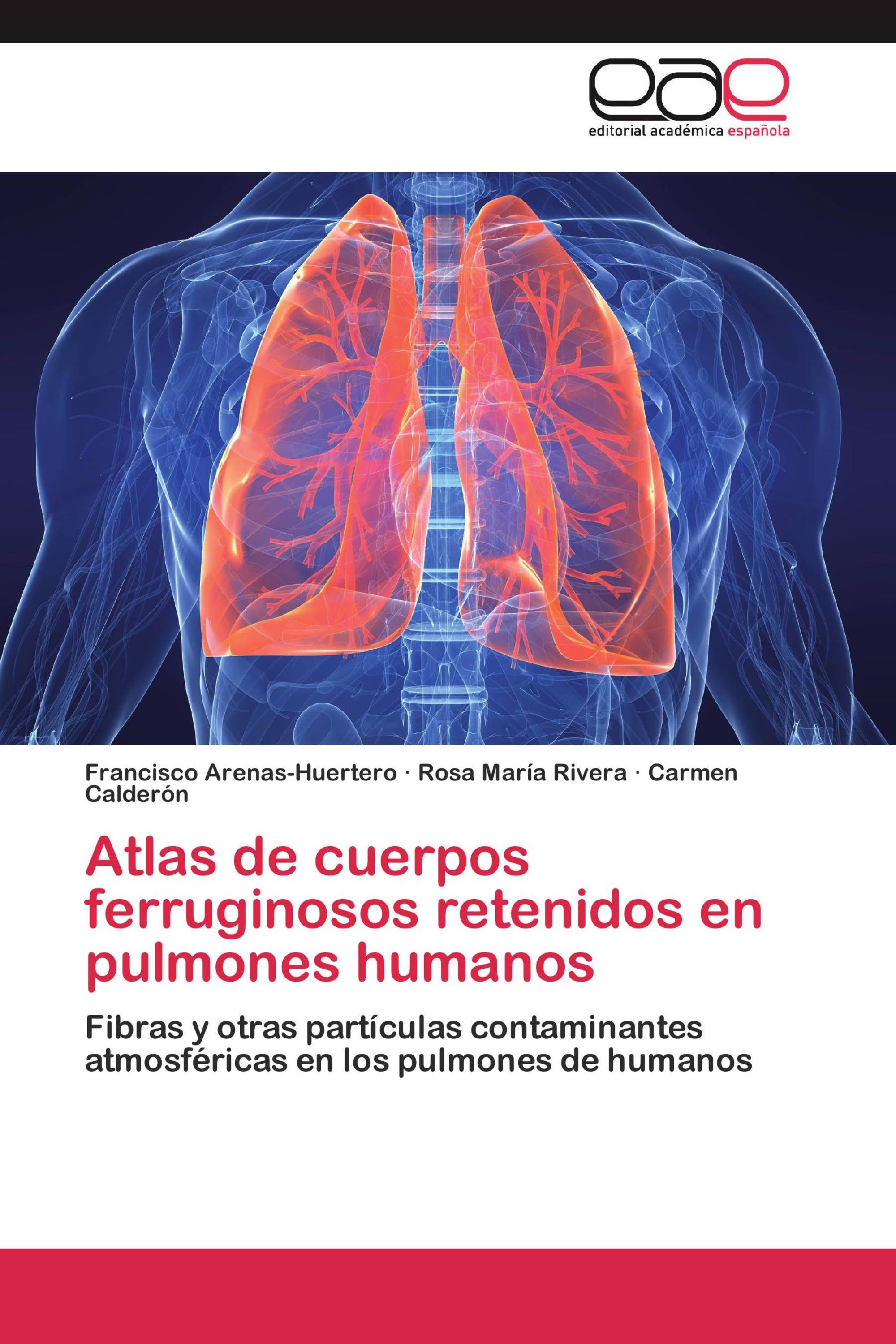 Atlas de cuerpos ferruginosos retenidos en pulmones humanos