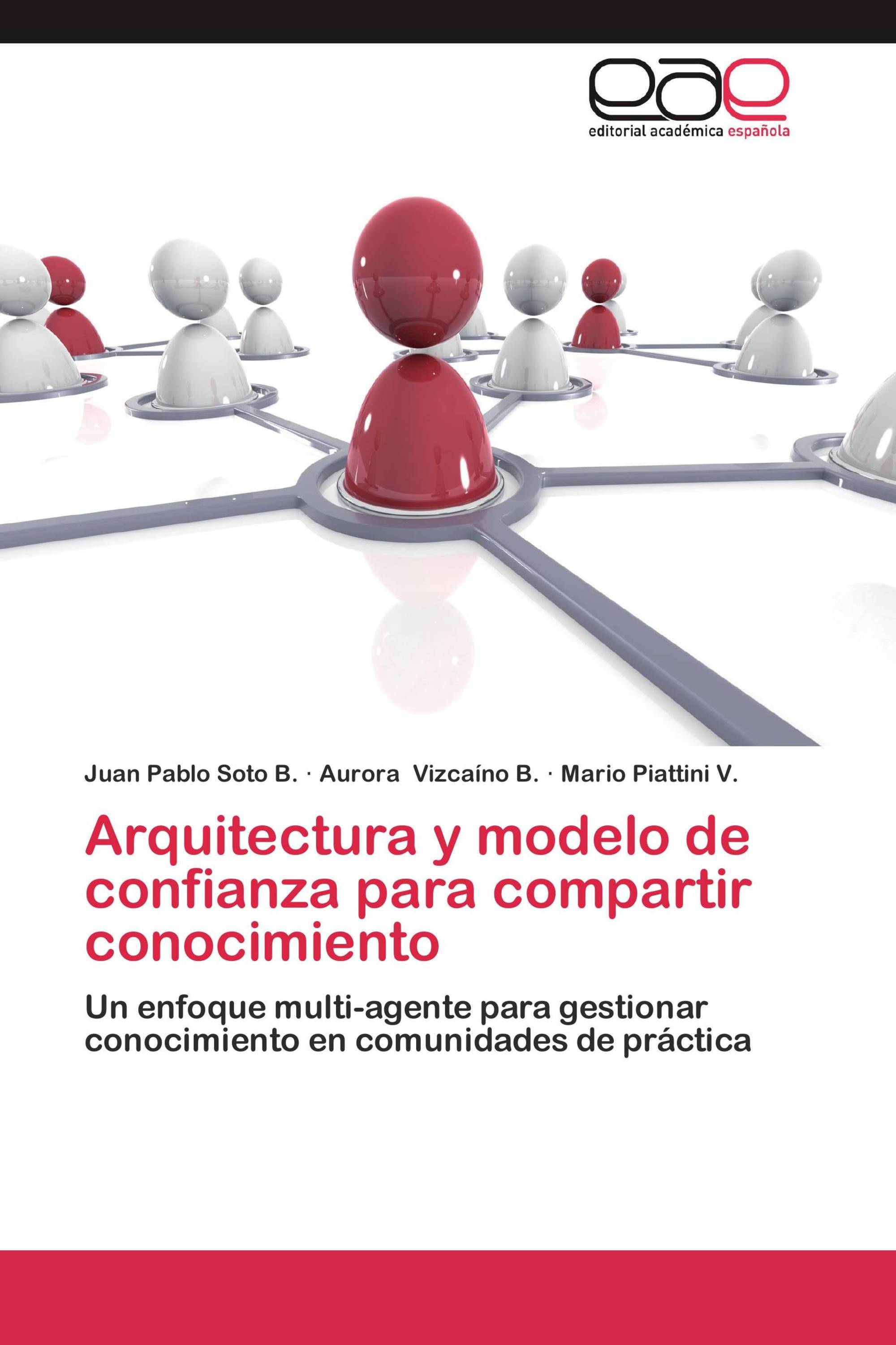 Arquitectura y modelo de confianza para compartir conocimiento