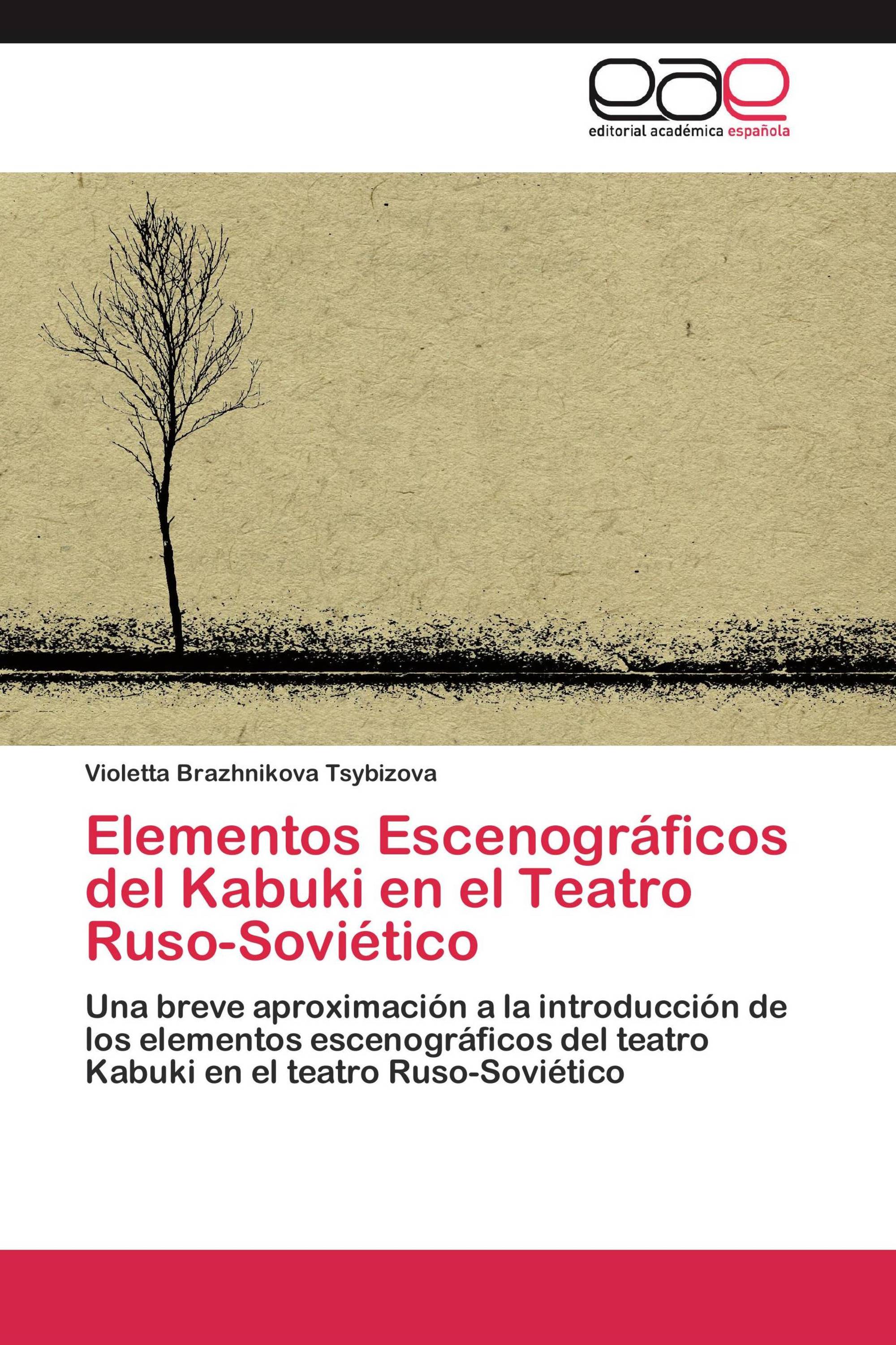 Elementos Escenográficos del Kabuki en el Teatro Ruso-Soviético