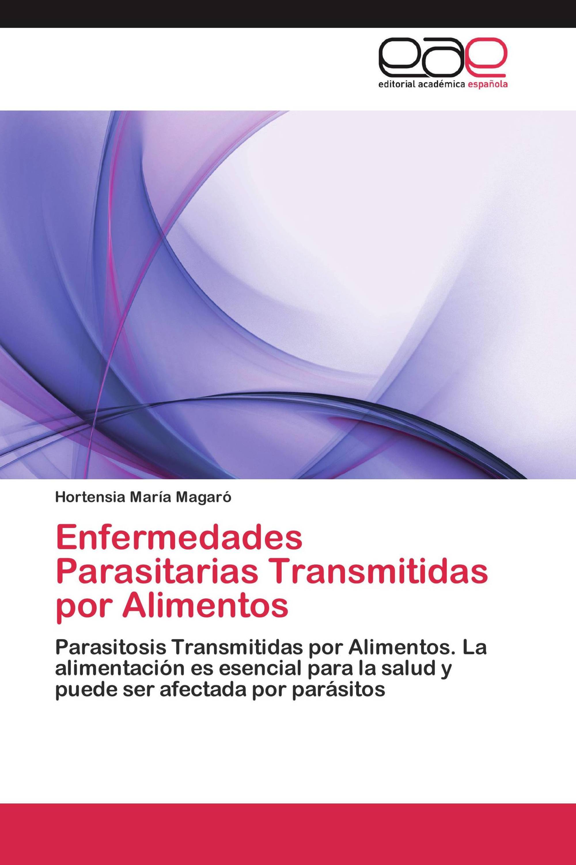 Enfermedades Parasitarias Transmitidas por Alimentos