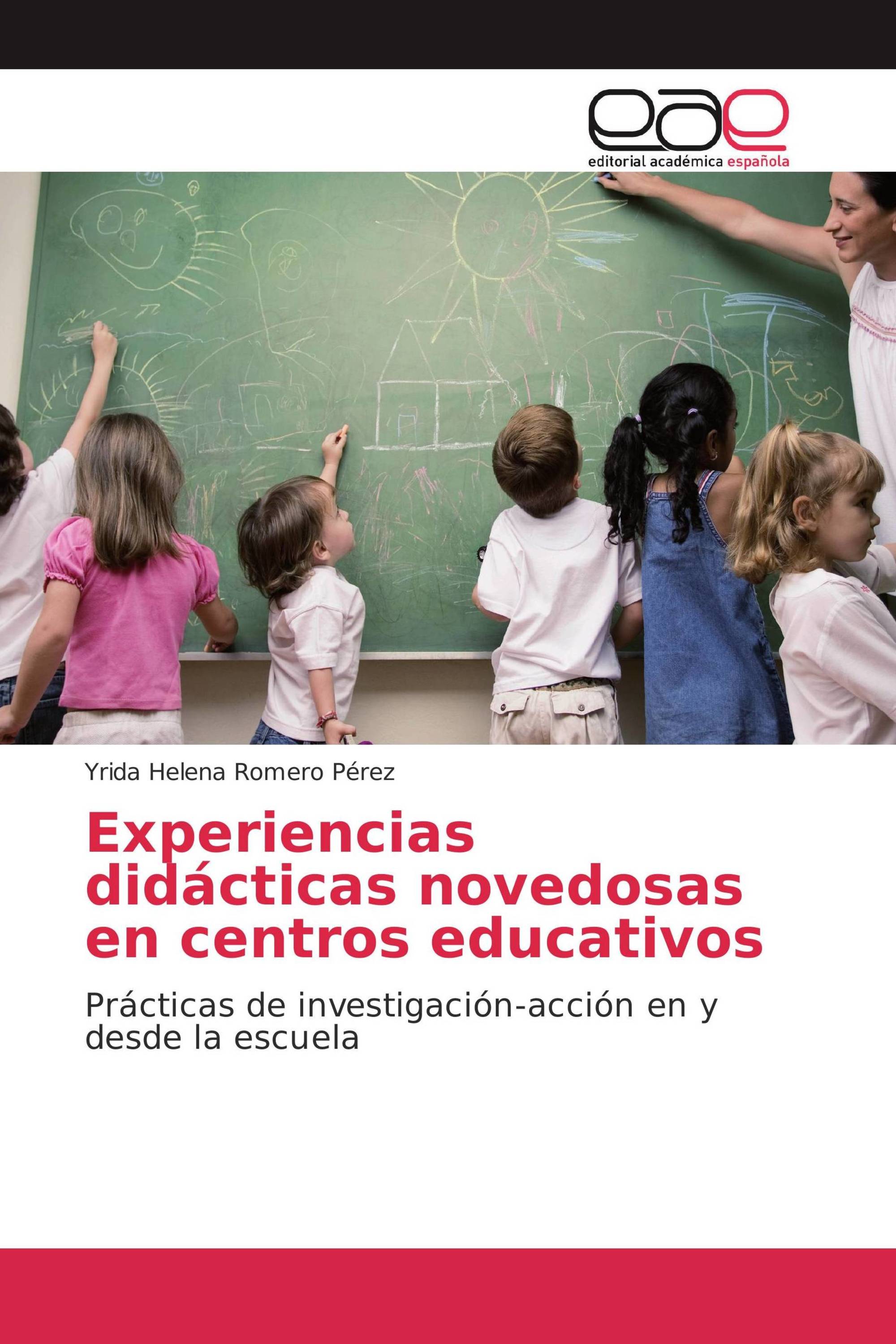 Experiencias didácticas novedosas en centros educativos