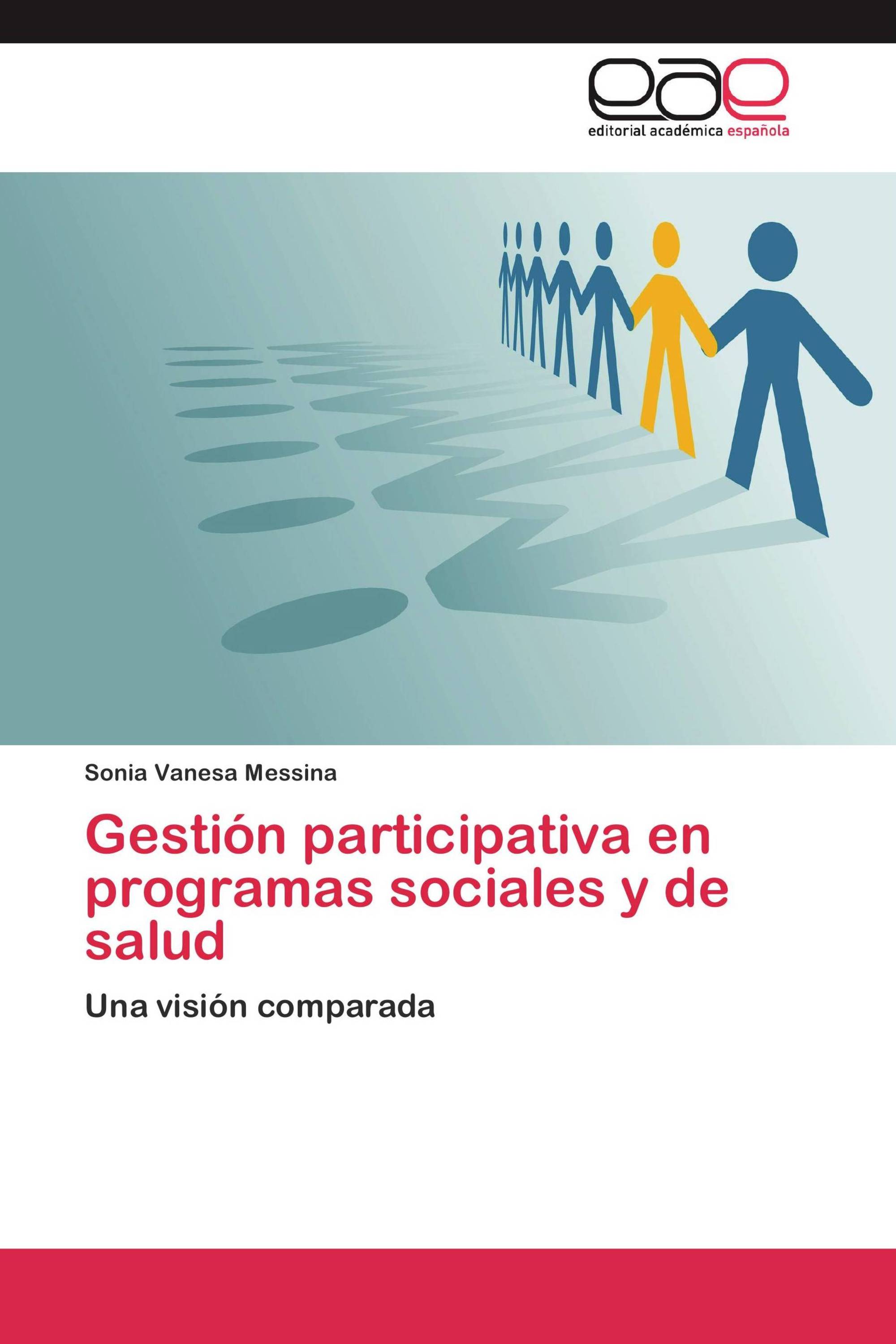 Gestión participativa en programas sociales y de salud