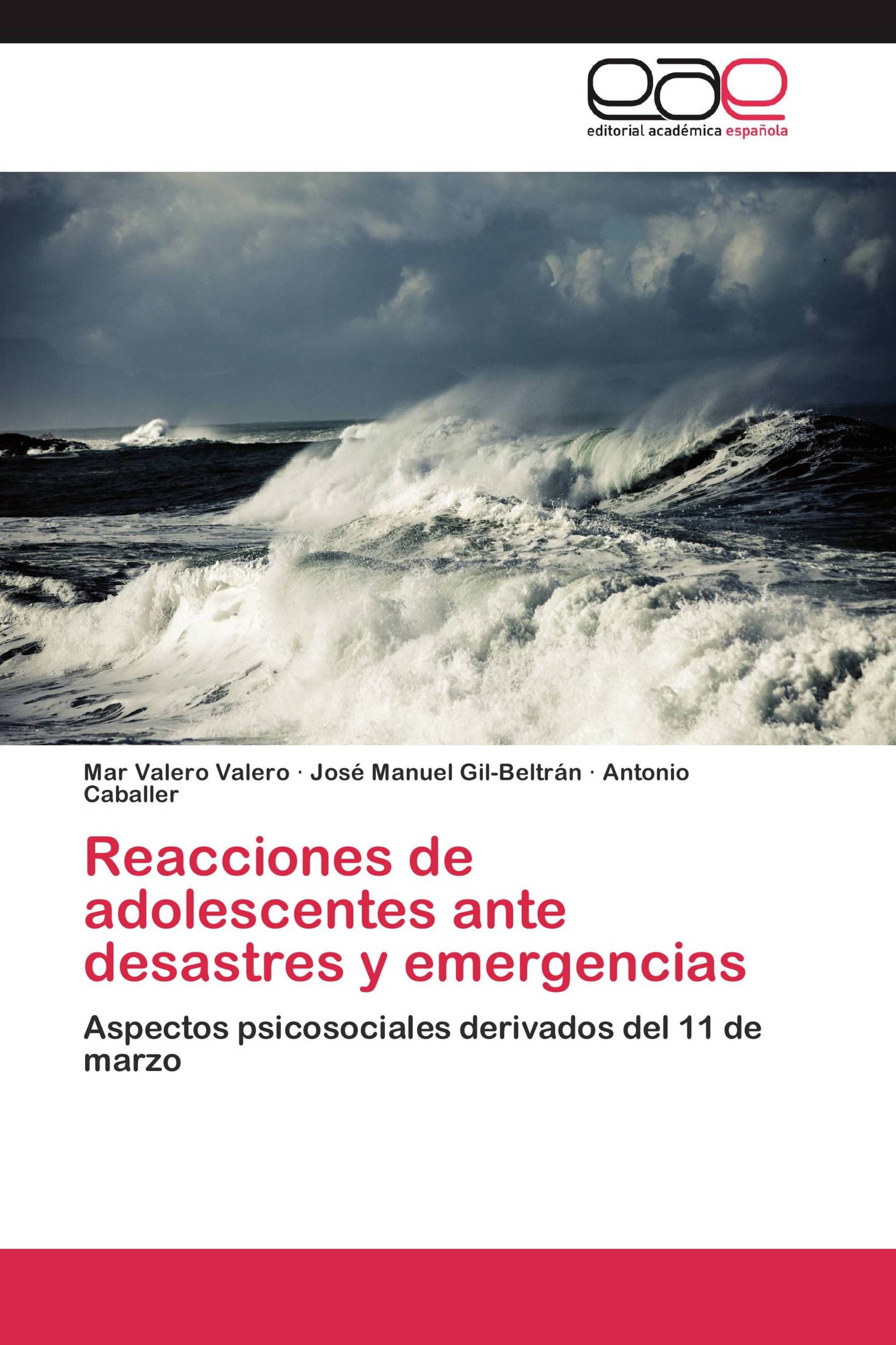 Reacciones de adolescentes ante desastres y emergencias