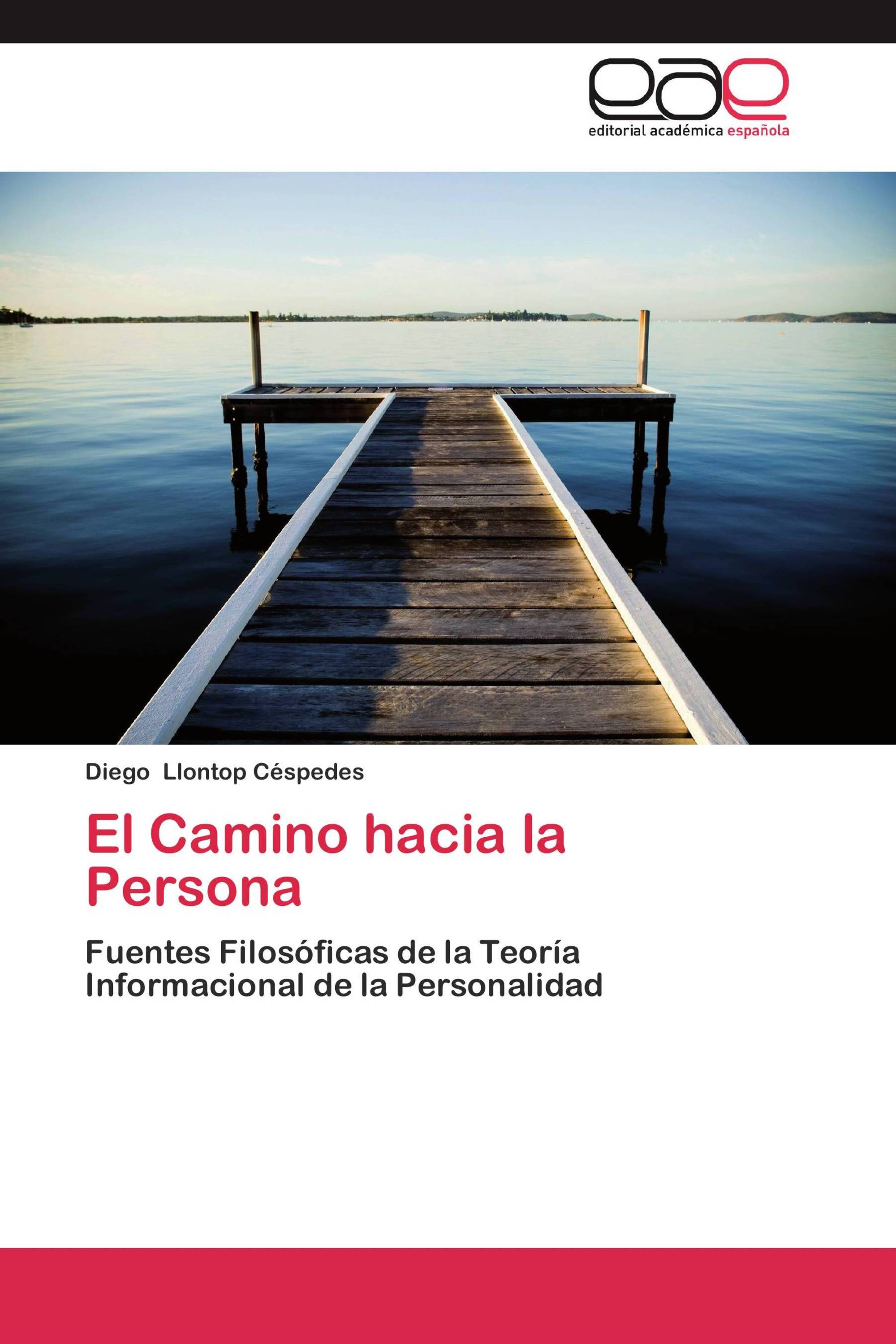 El Camino hacia la Persona