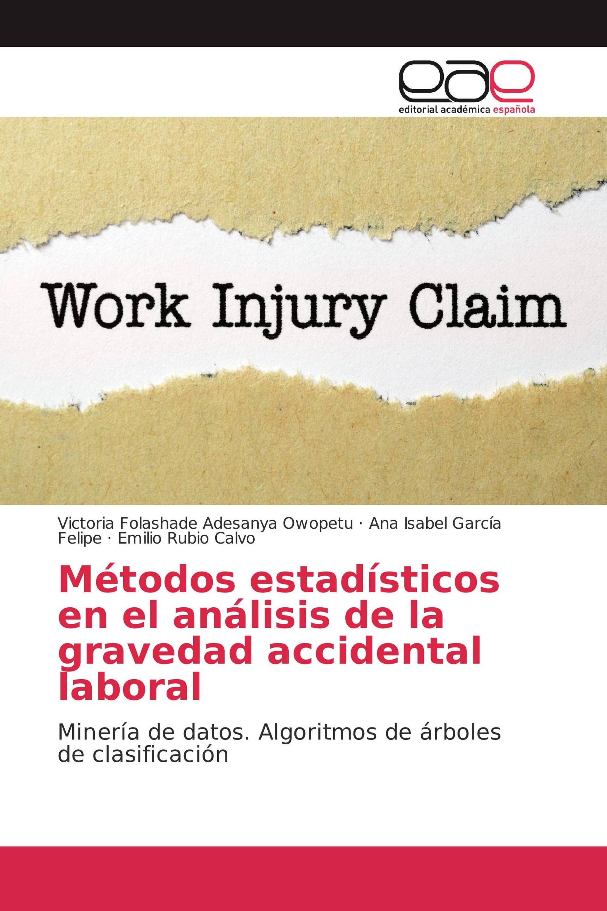 Métodos estadísticos en el análisis de la gravedad accidental laboral